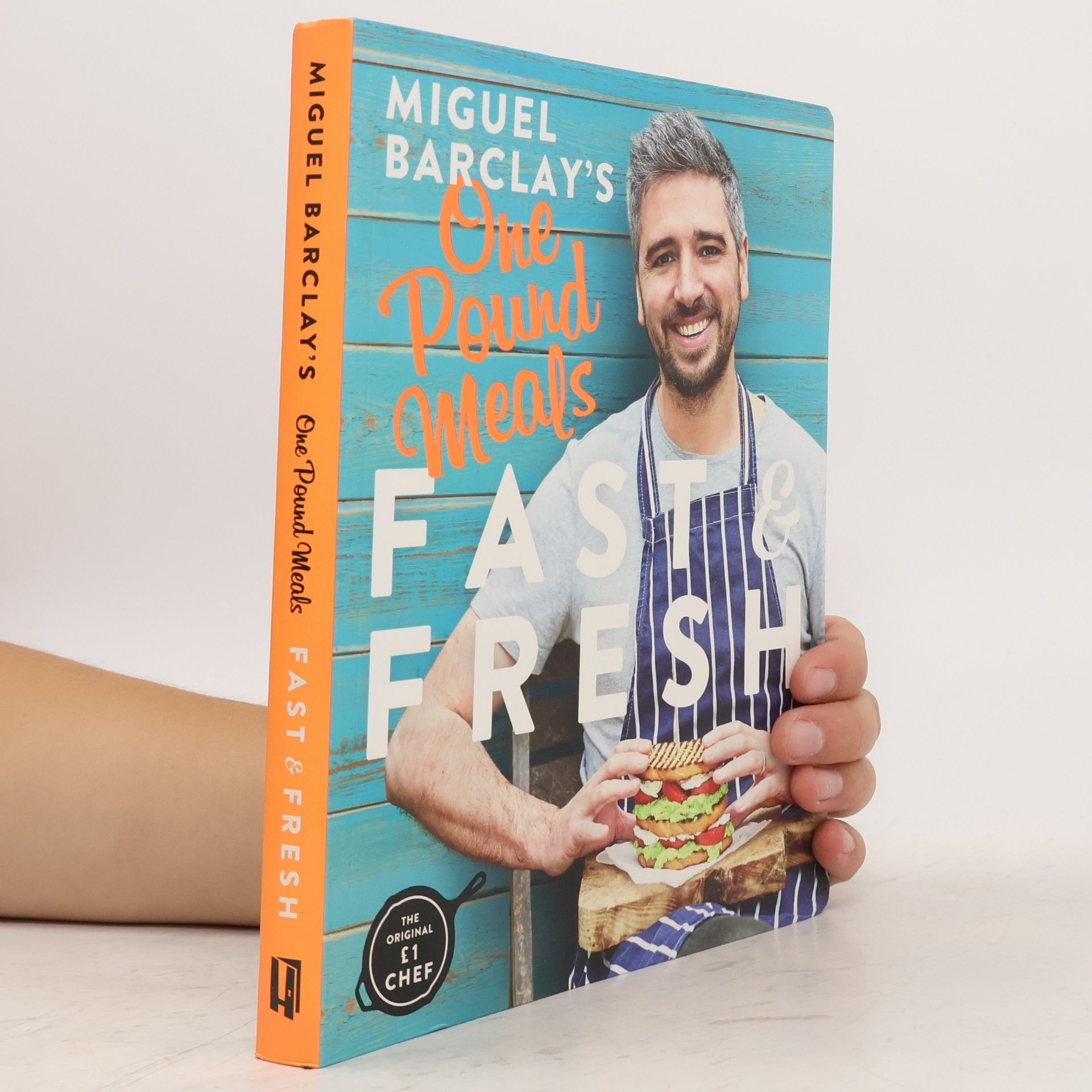 Miguel Barclay Miguel Barclay's FAST & FRESH One Pound Meals