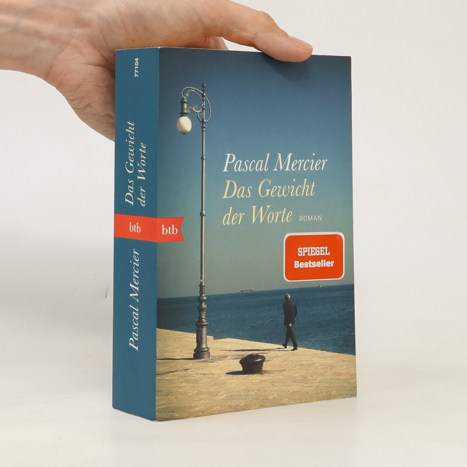 Pascal Mercier Das Gewicht der Worte