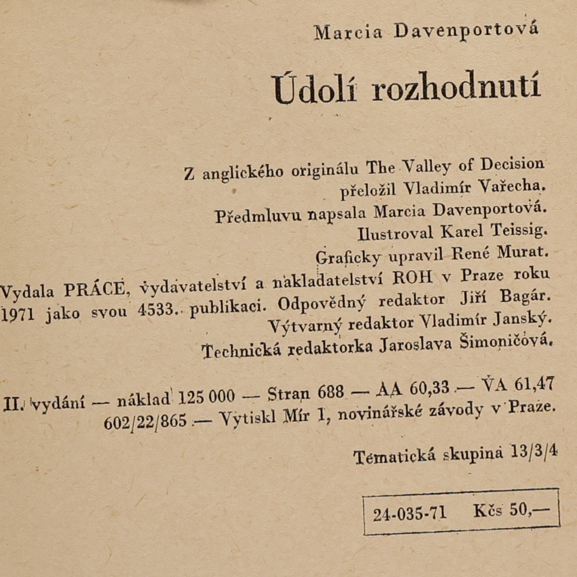 Marcia Davenport Údolí rozhodnutí