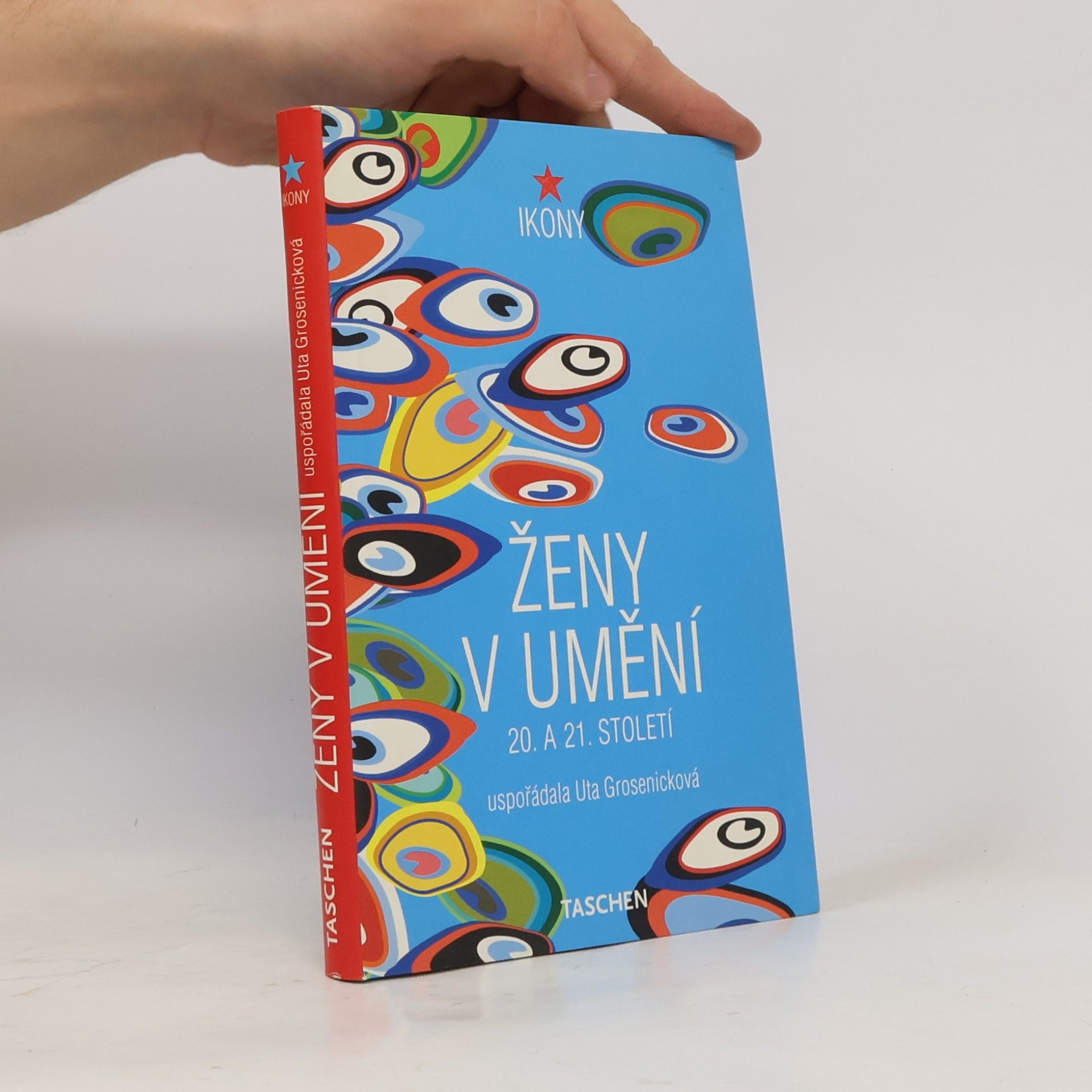 Uta Grosenick Ženy v umění. 20. a 21.století