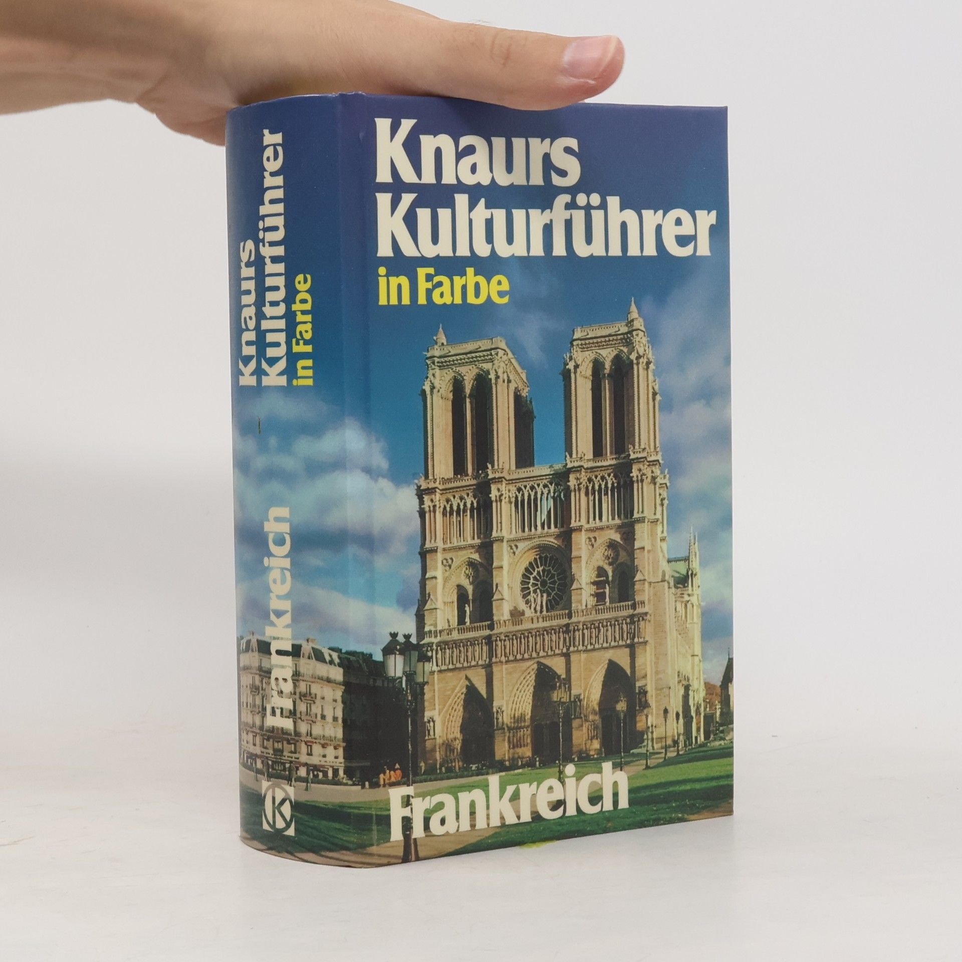 Knaurs Kulturführer in Farbe Frankreich