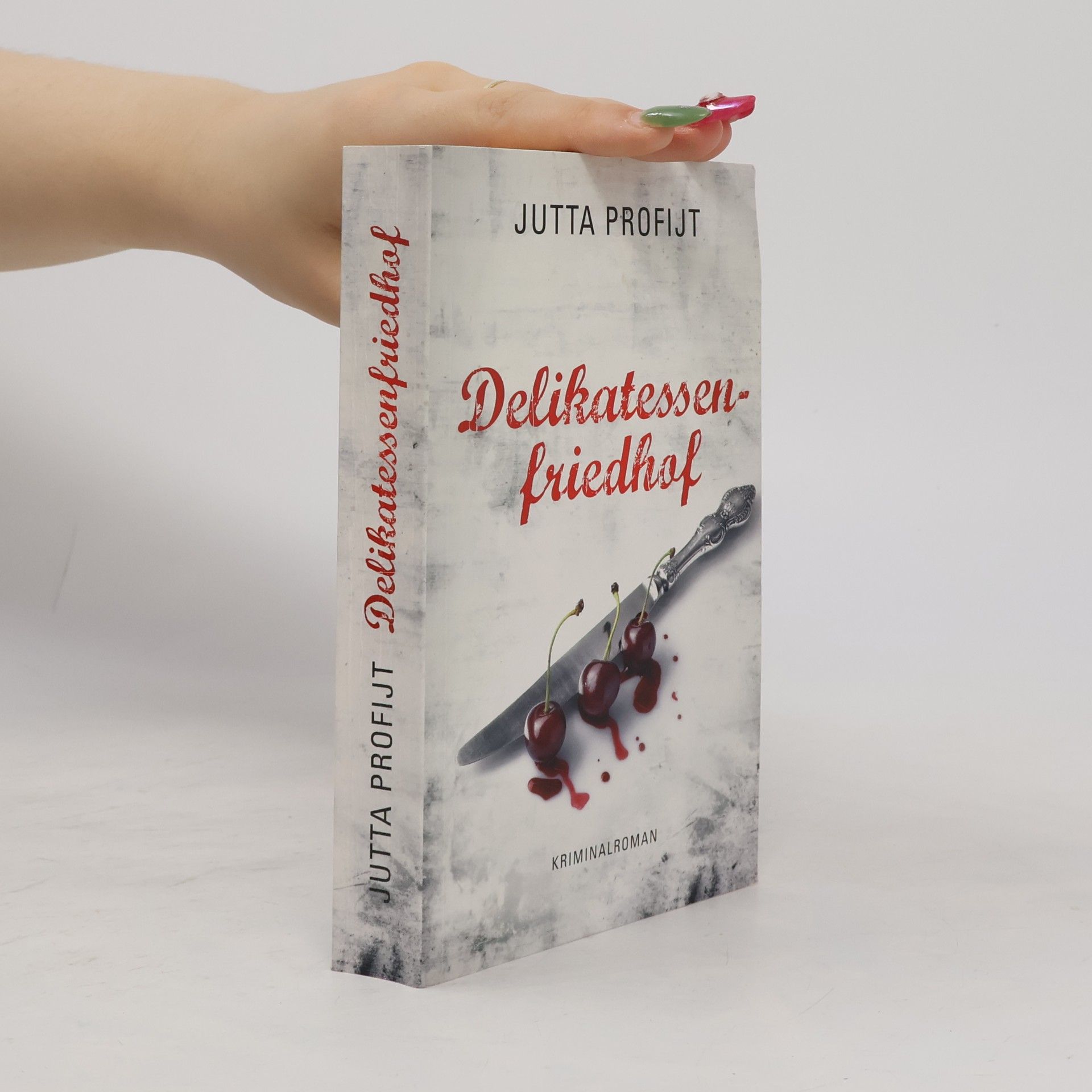 Jutta Profijt Delikatessenfriedhof