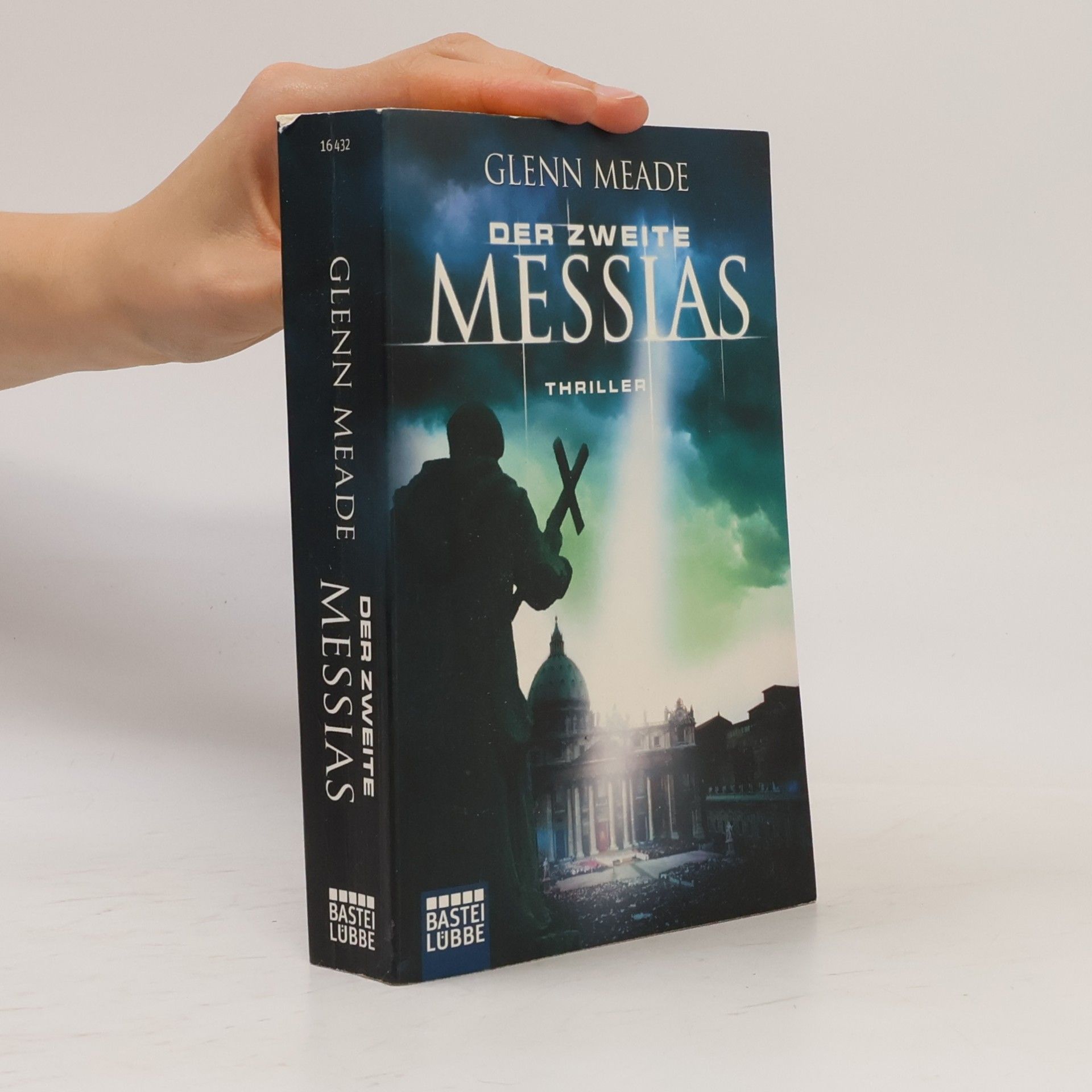 Glenn Meade Der zweite Messias