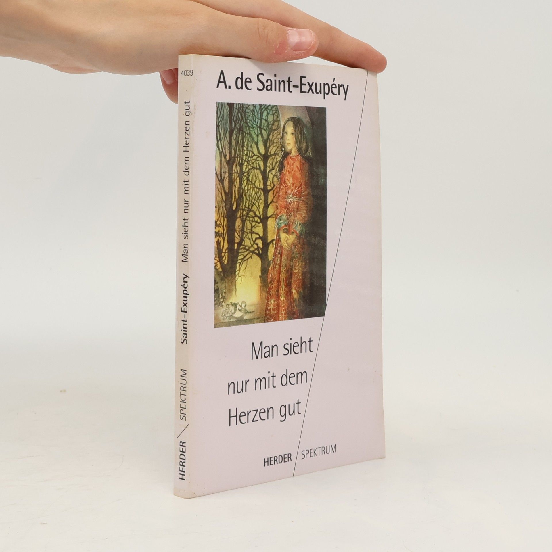 Antoine de Saint-Exupéry Man sieht nur mit dem Herzen gut