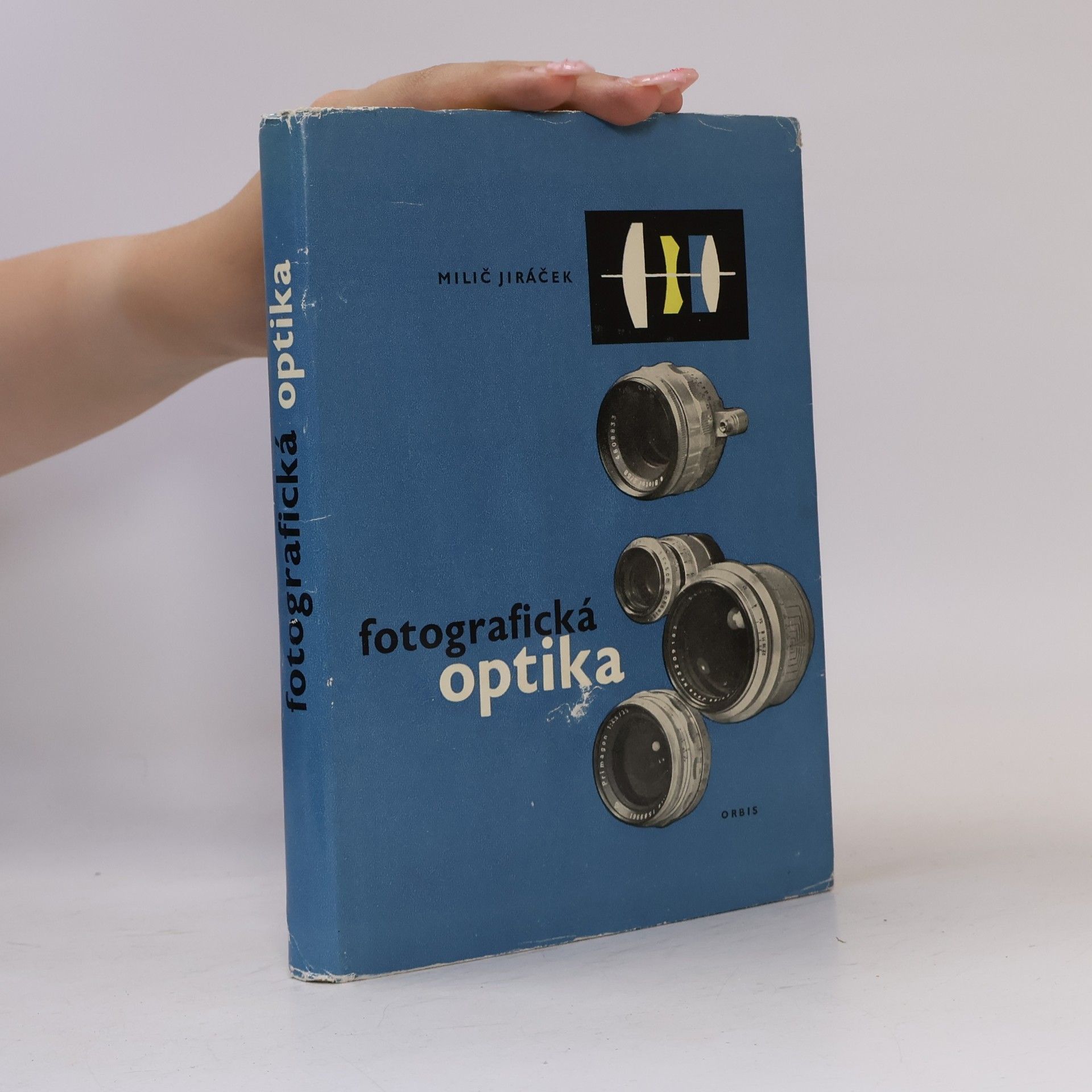 Milič Jiráček Fotografická optika