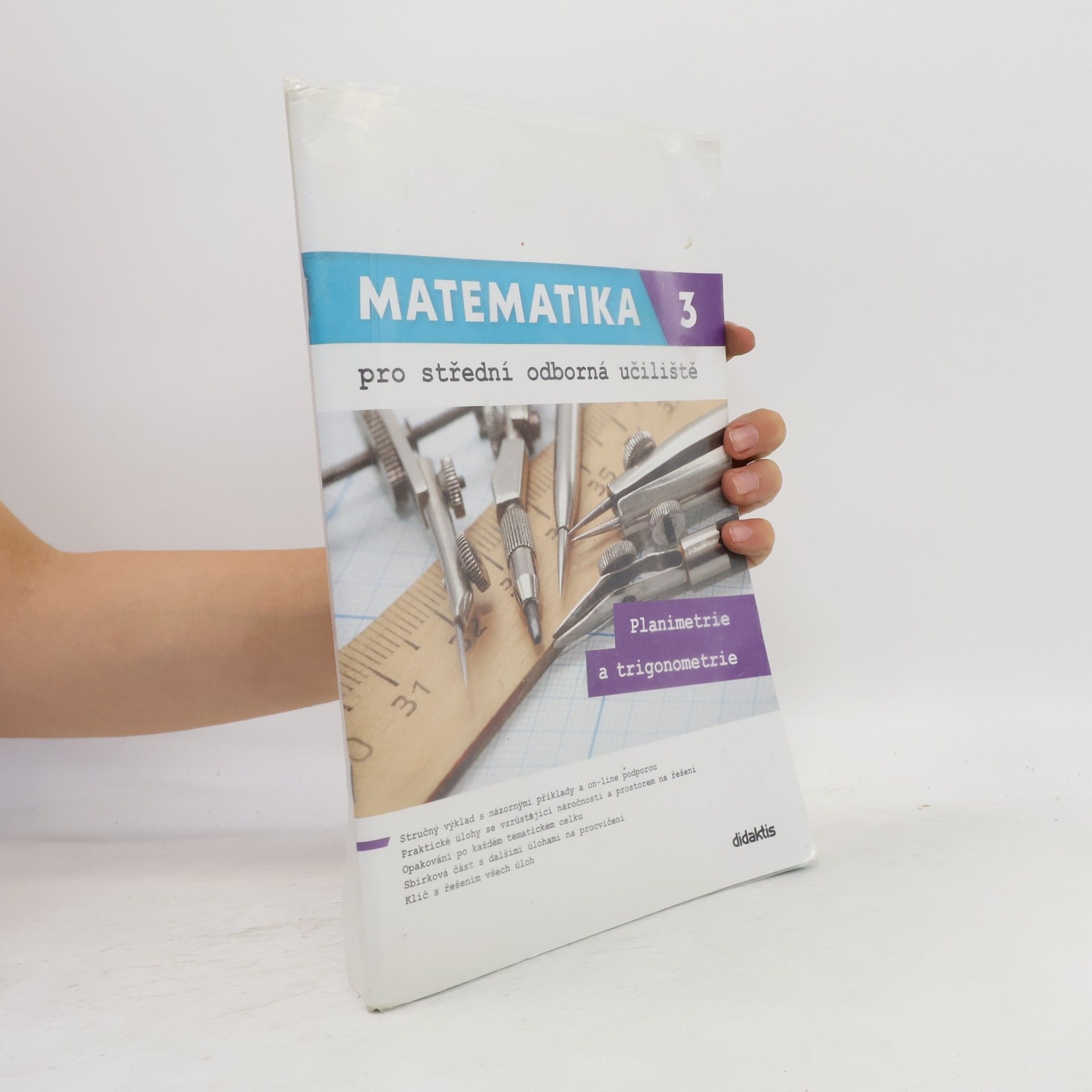 Lenka Macálková Matematika pro střední odborná učiliště 3: Planimetrie a trigonometrie