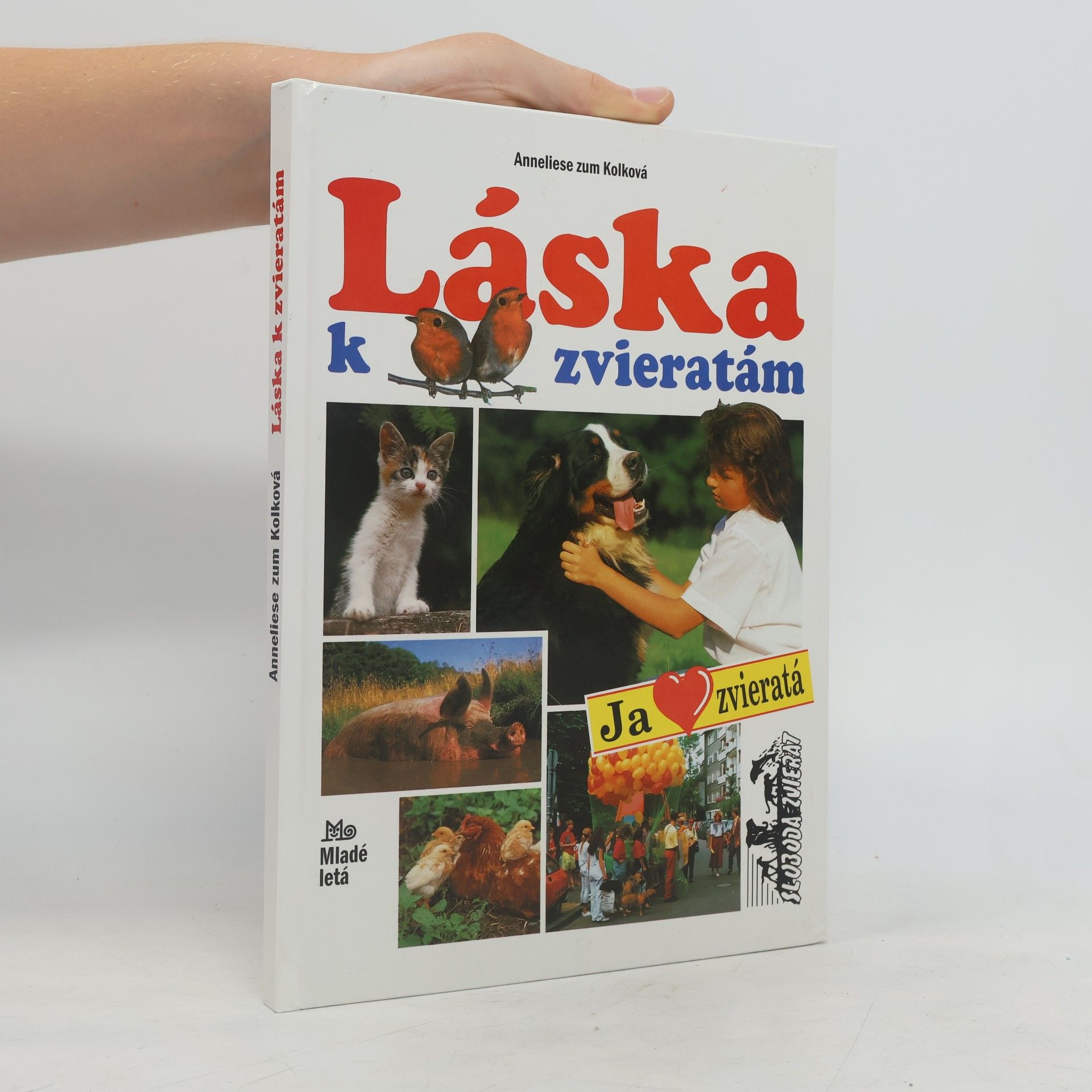 Anneliese Zum Kolk Láska k zvieratám