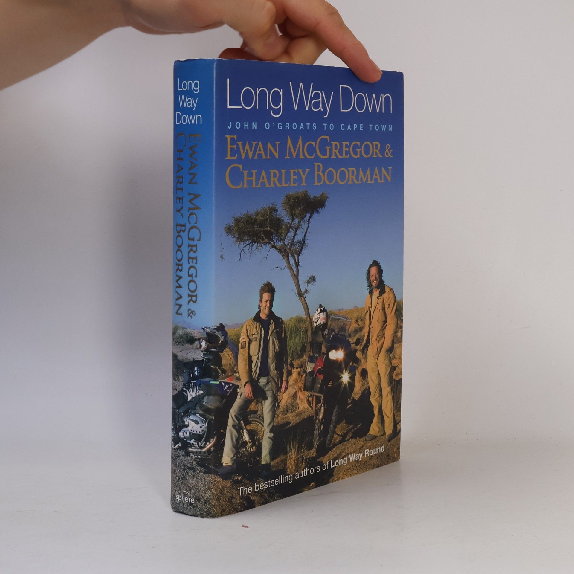 Ewan McGregor Long way down : John o' Groats to Cape Town