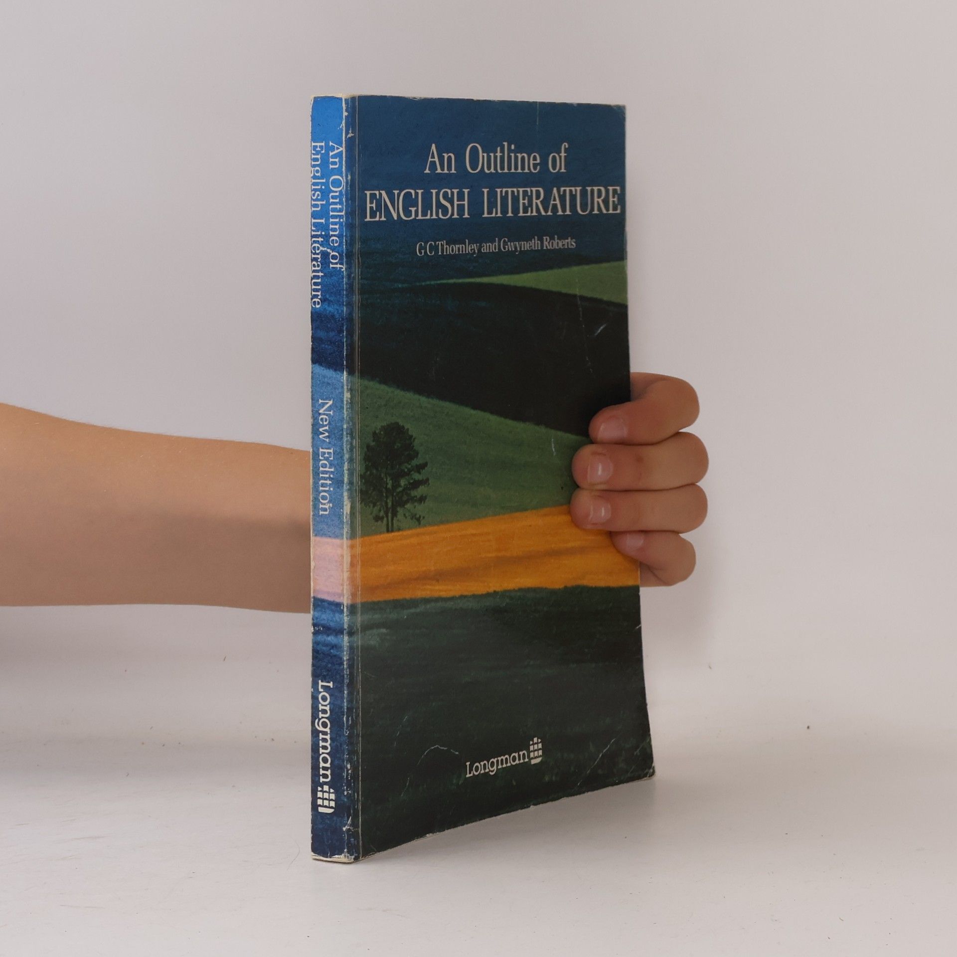 Granville Galland Thornley An Outline of English Literature
