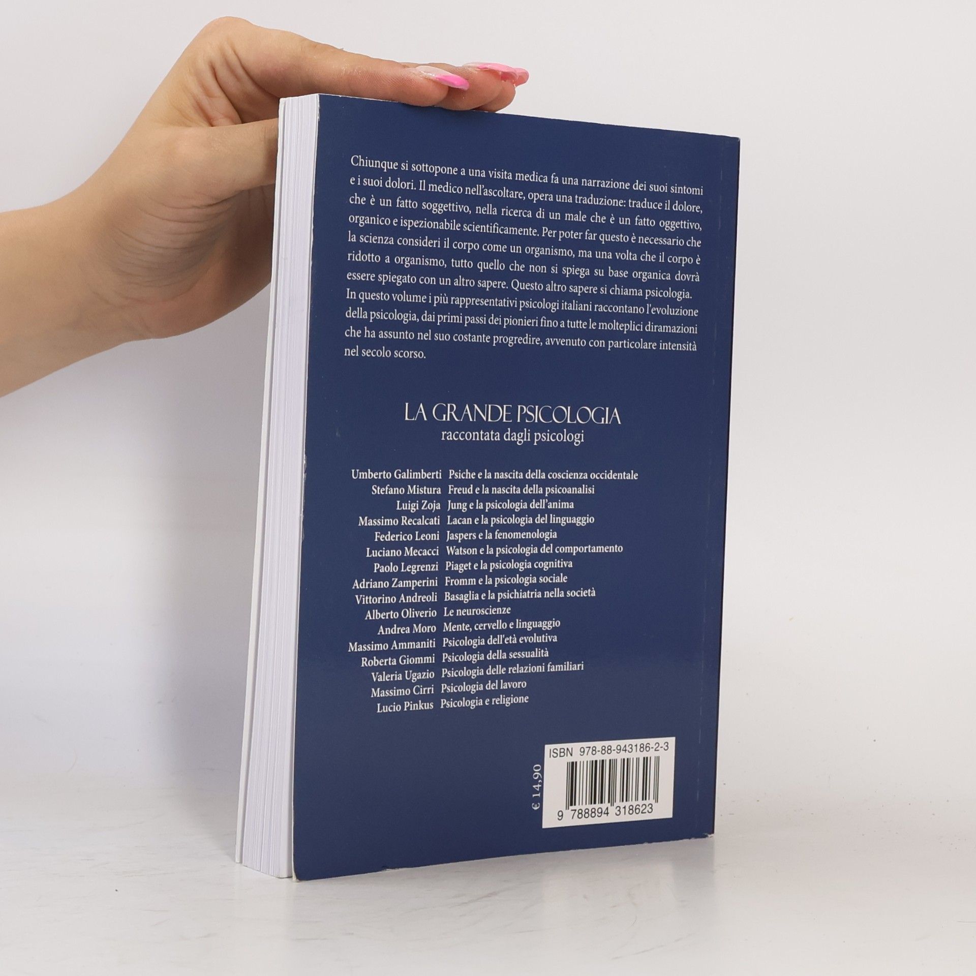 M. Calvano La grande psicologia raccontata dagli psicologi