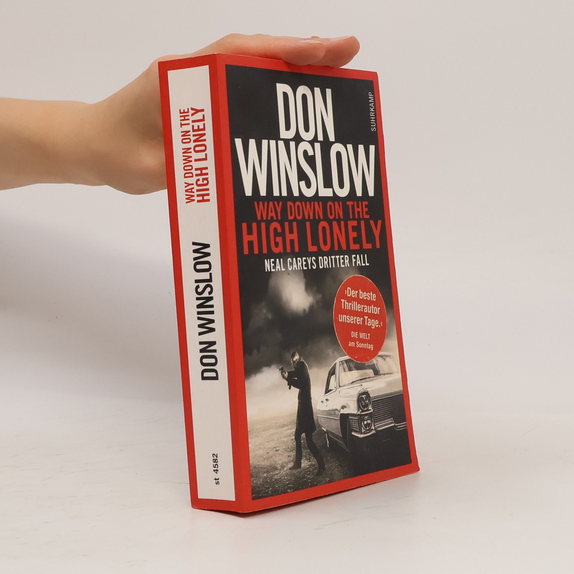 Don Winslow Way down on the high lonely