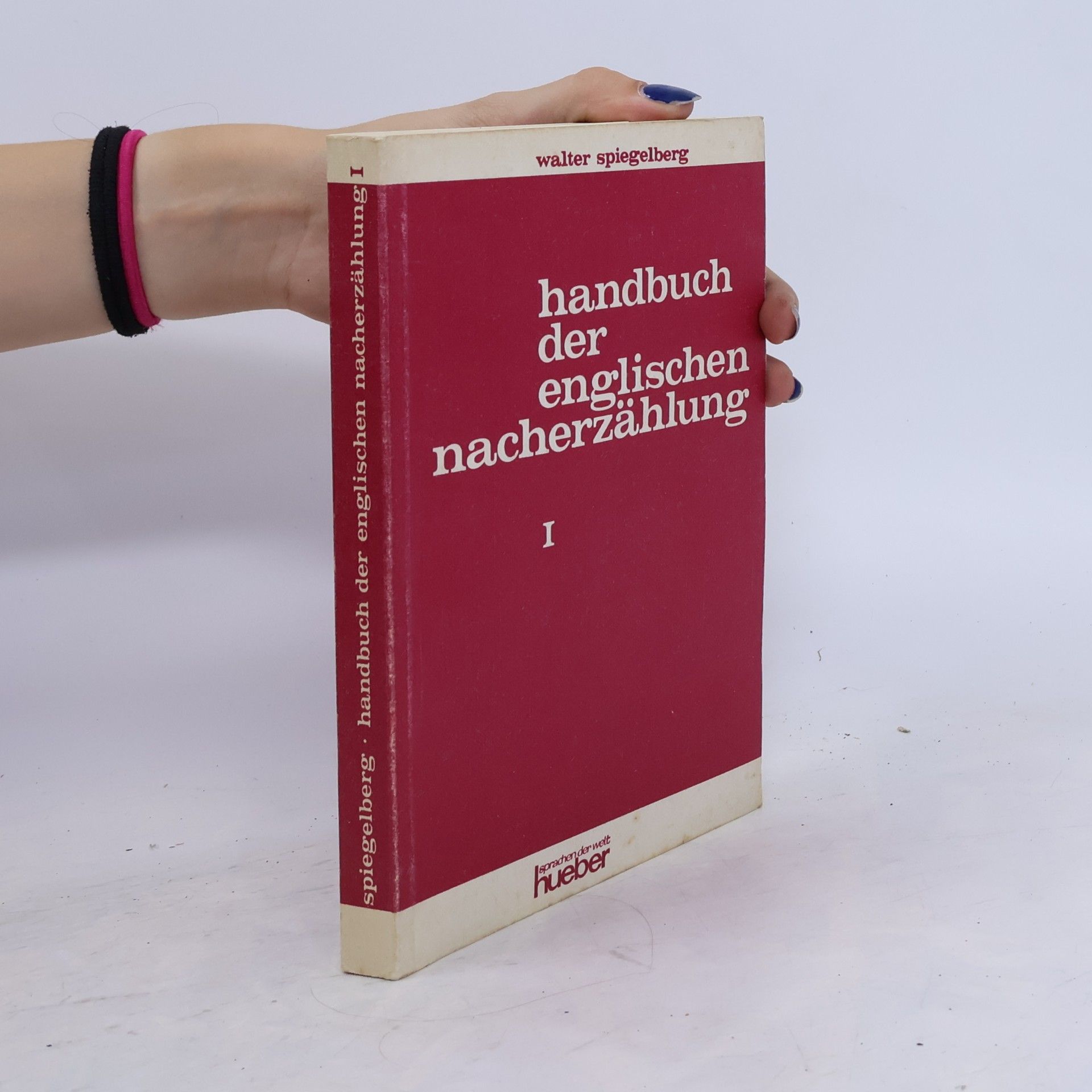 Walter Spiegelberg Handbuch der englischen Nacherzählung