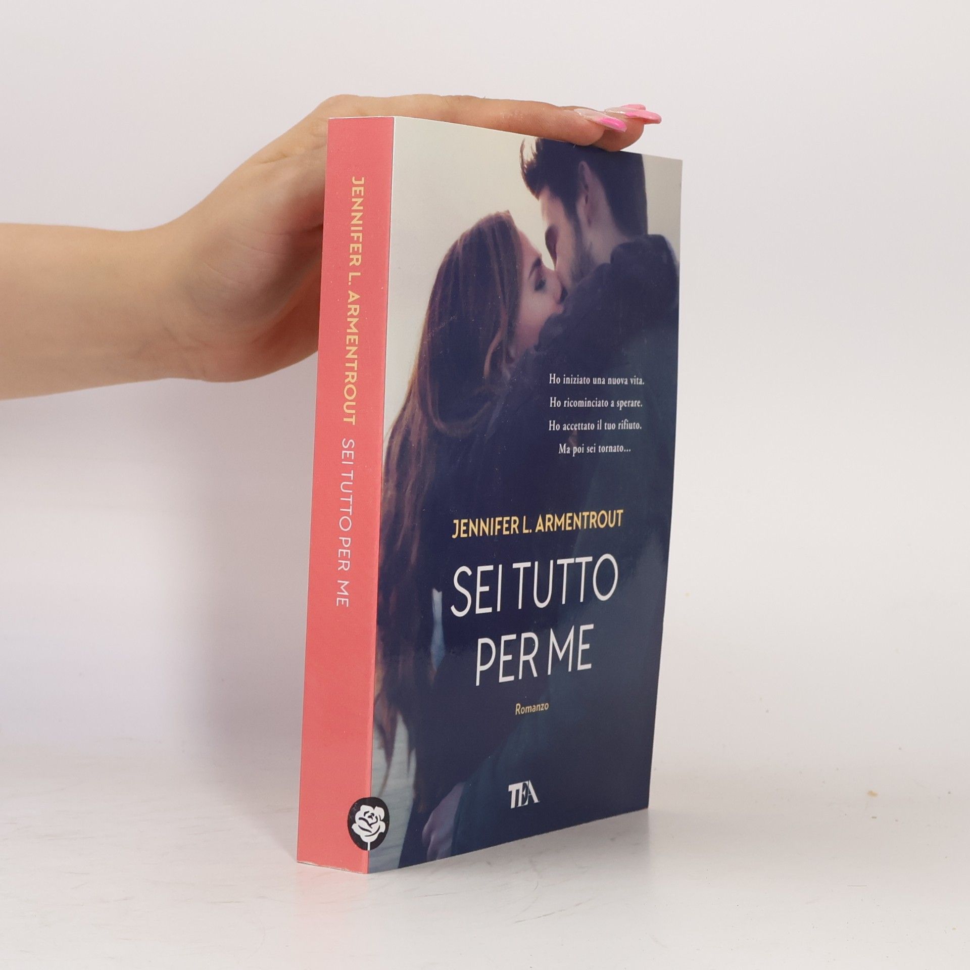 Jennifer L. Armentrout Sei tutto per me