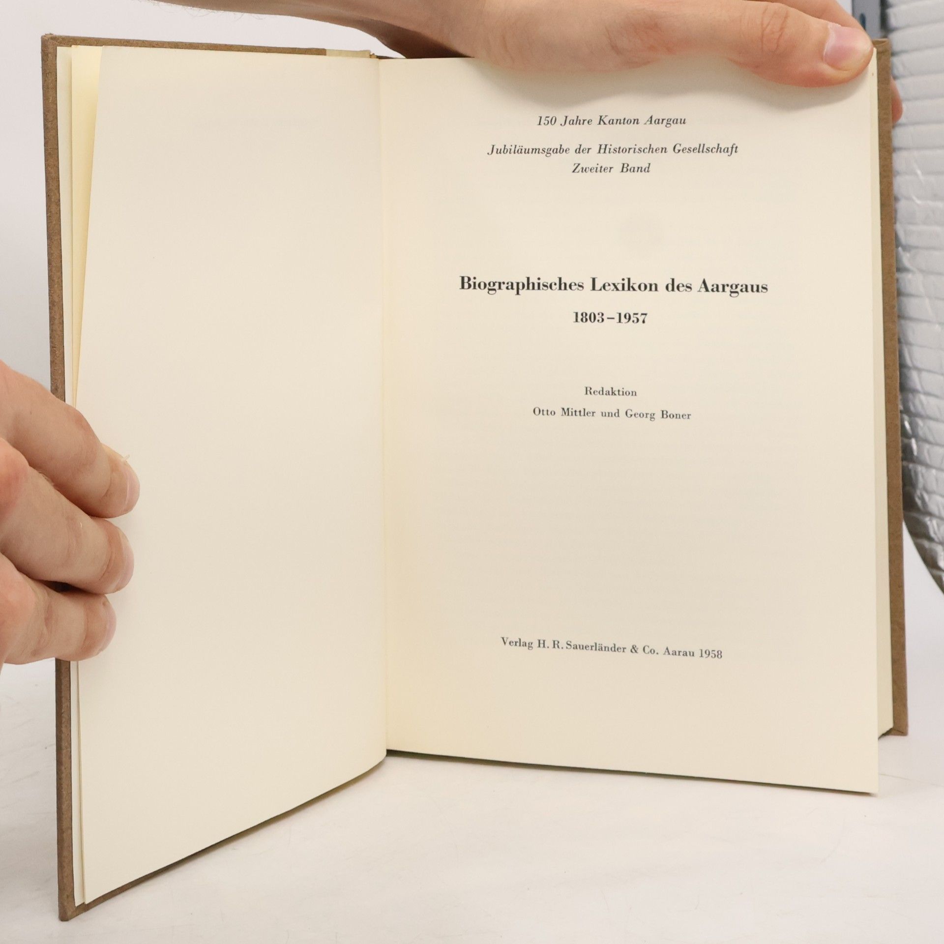 Otto Mittler Biographisches Lexikon des Aargaus, 1803-1957