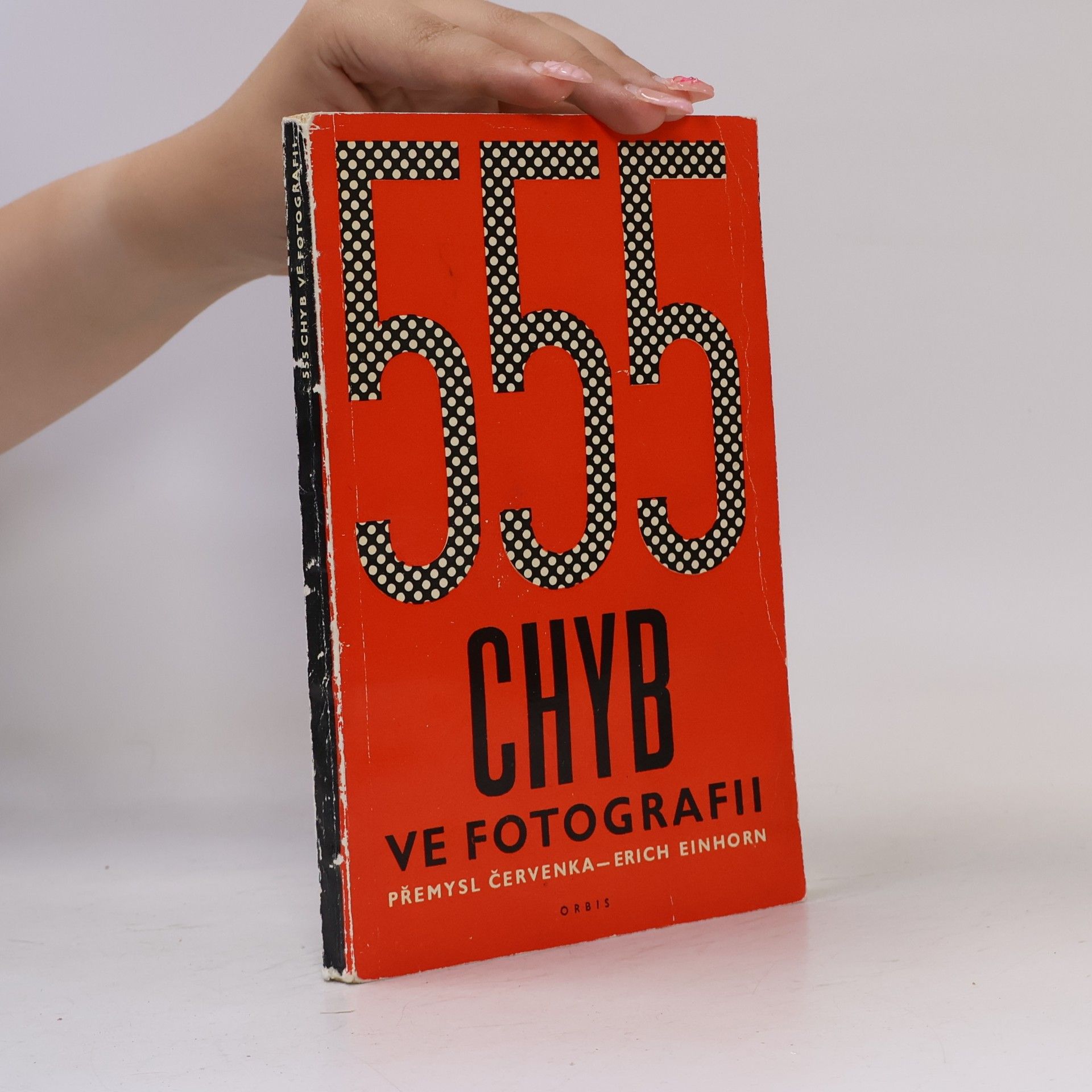 Erich Einhorn 555 chyb ve fotografii