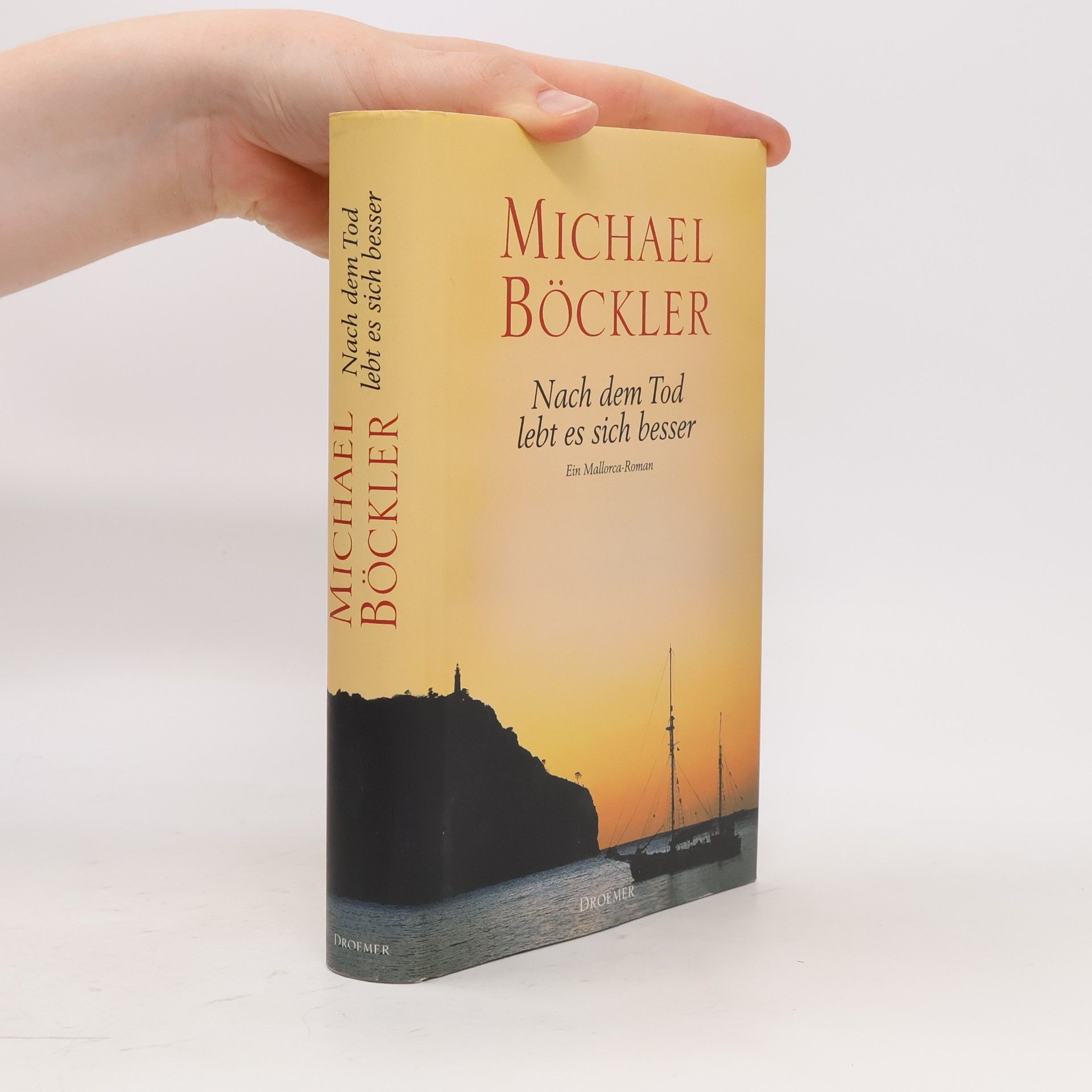 Michael Böckler Nach dem Tod lebt es sich besser