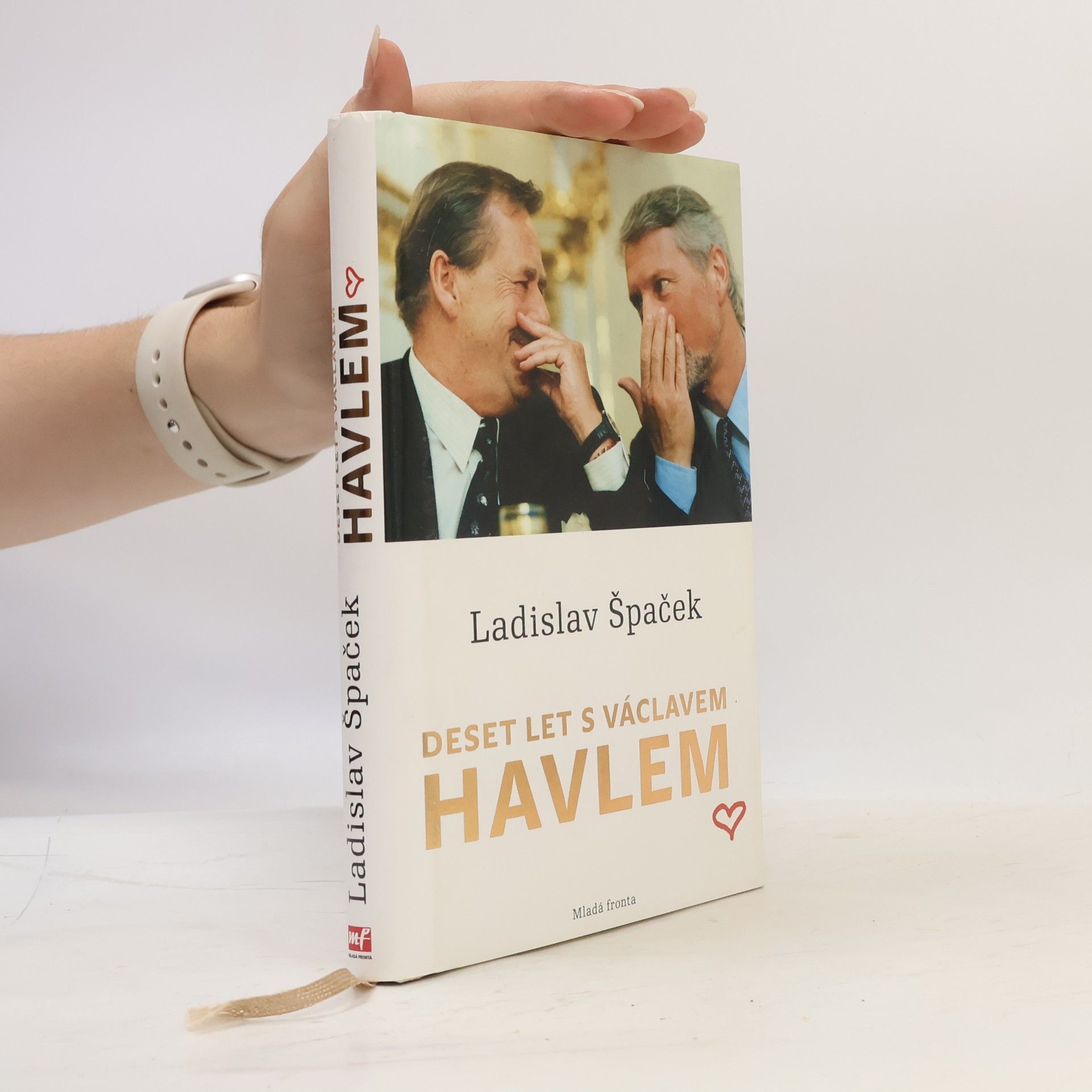 Ladislav Špaček Deset let s Václavem Havlem
