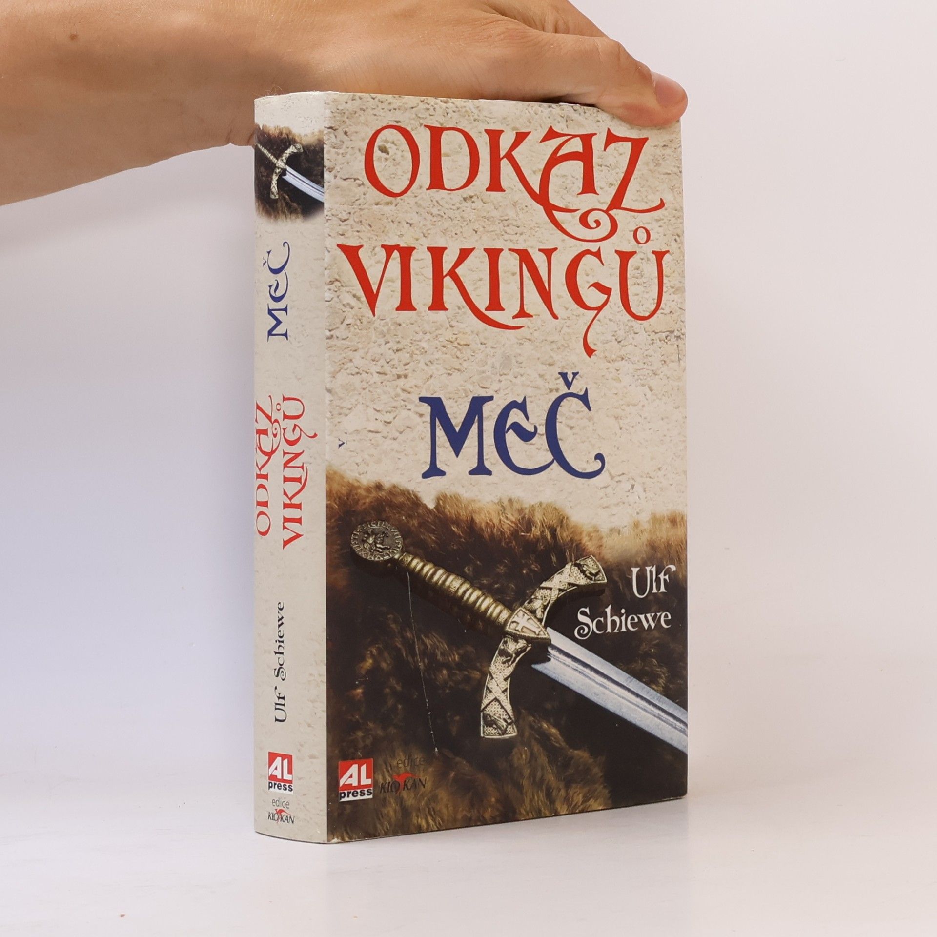 Ulf Schiewe Odkaz Vikingů: Meč