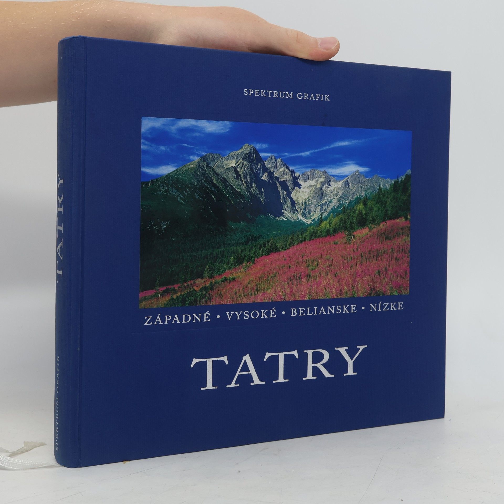Stano Bellan Tatry. Západné, Vysoké, Belianske, Nízke