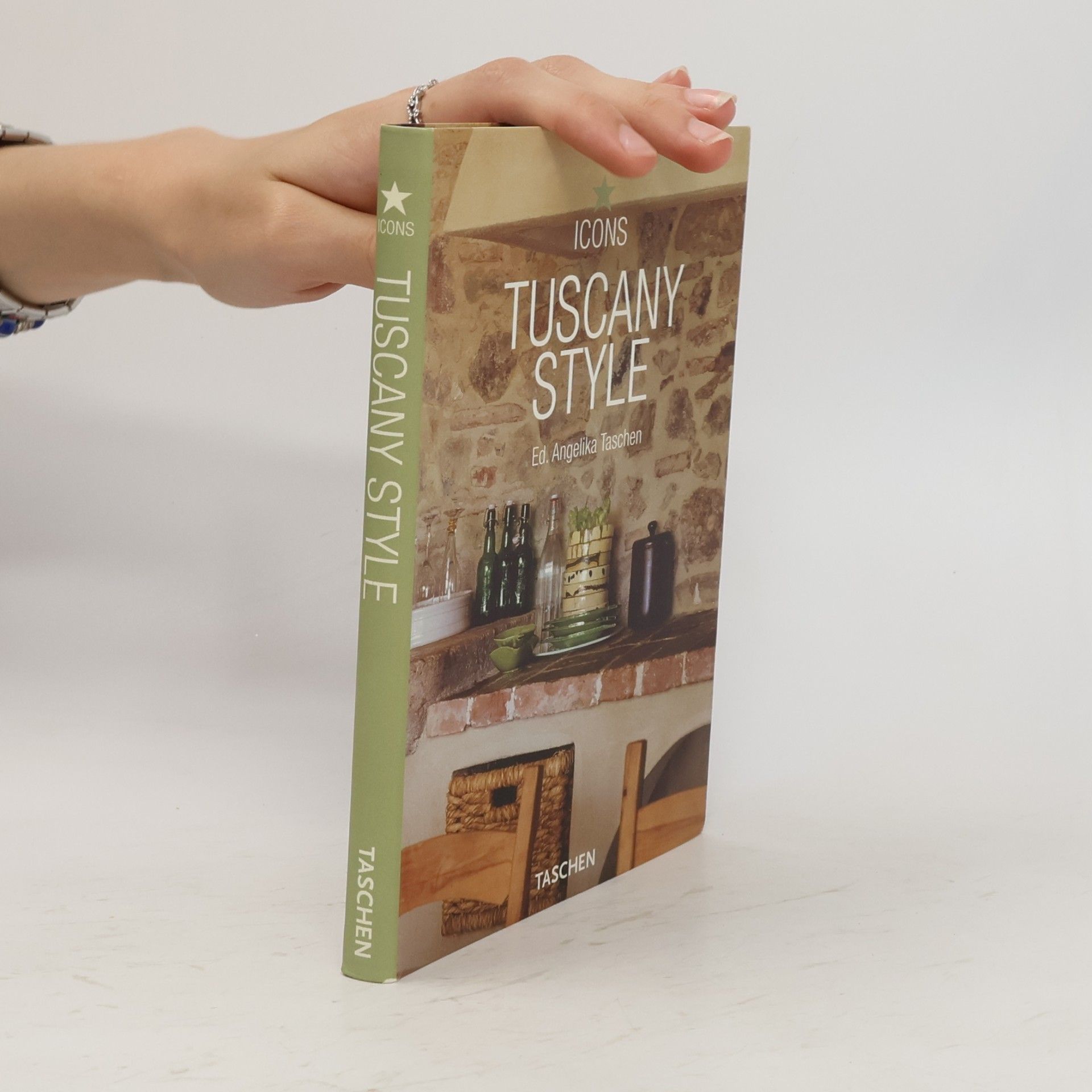 Angelika Taschen Tuscany style : landscapes, terraces & houses, interiors, details