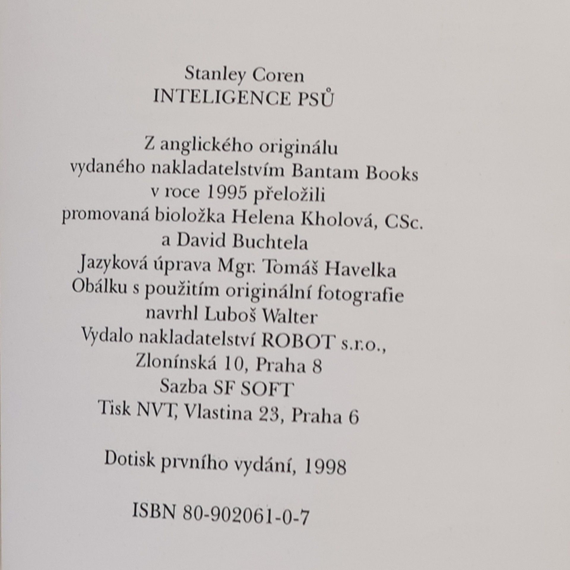 Stanley Coren Inteligence psů. Průvodce myšlením, emocemi a vnitřním životem našich psích přátel