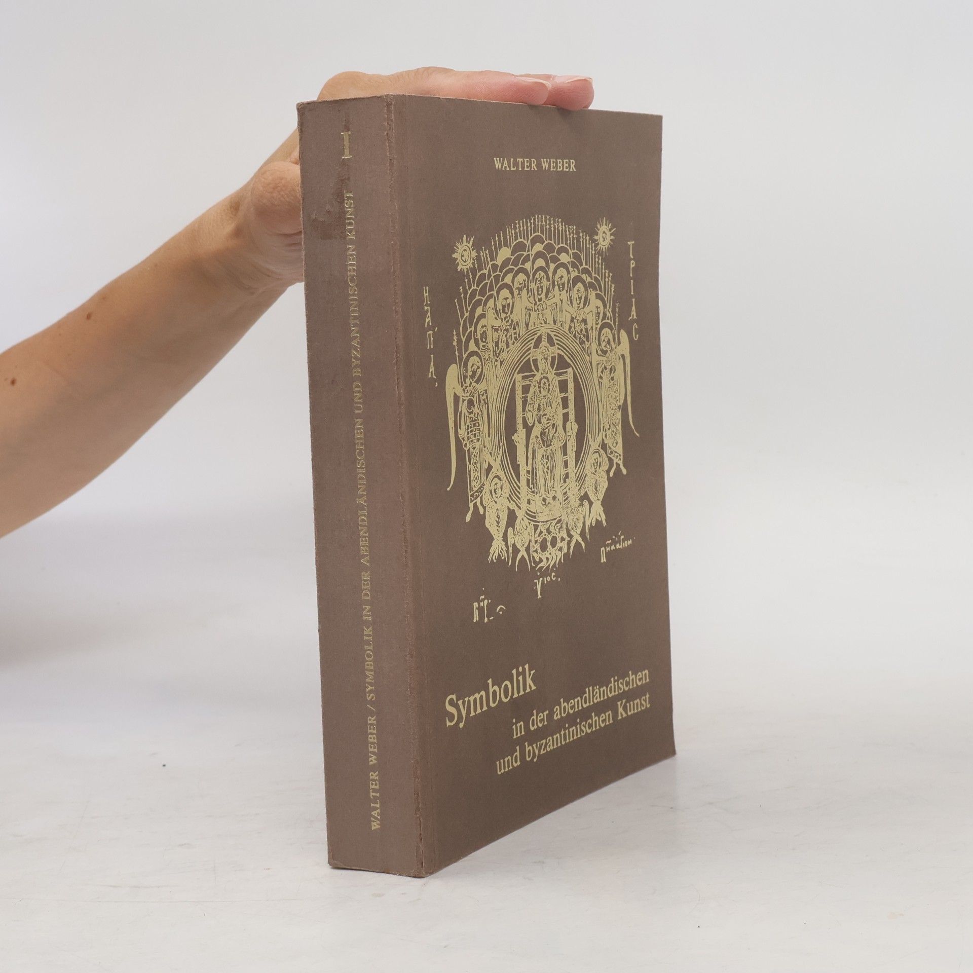 Autorenkollektiv Symbolik in der abendländischen und byzantinischen Kunst