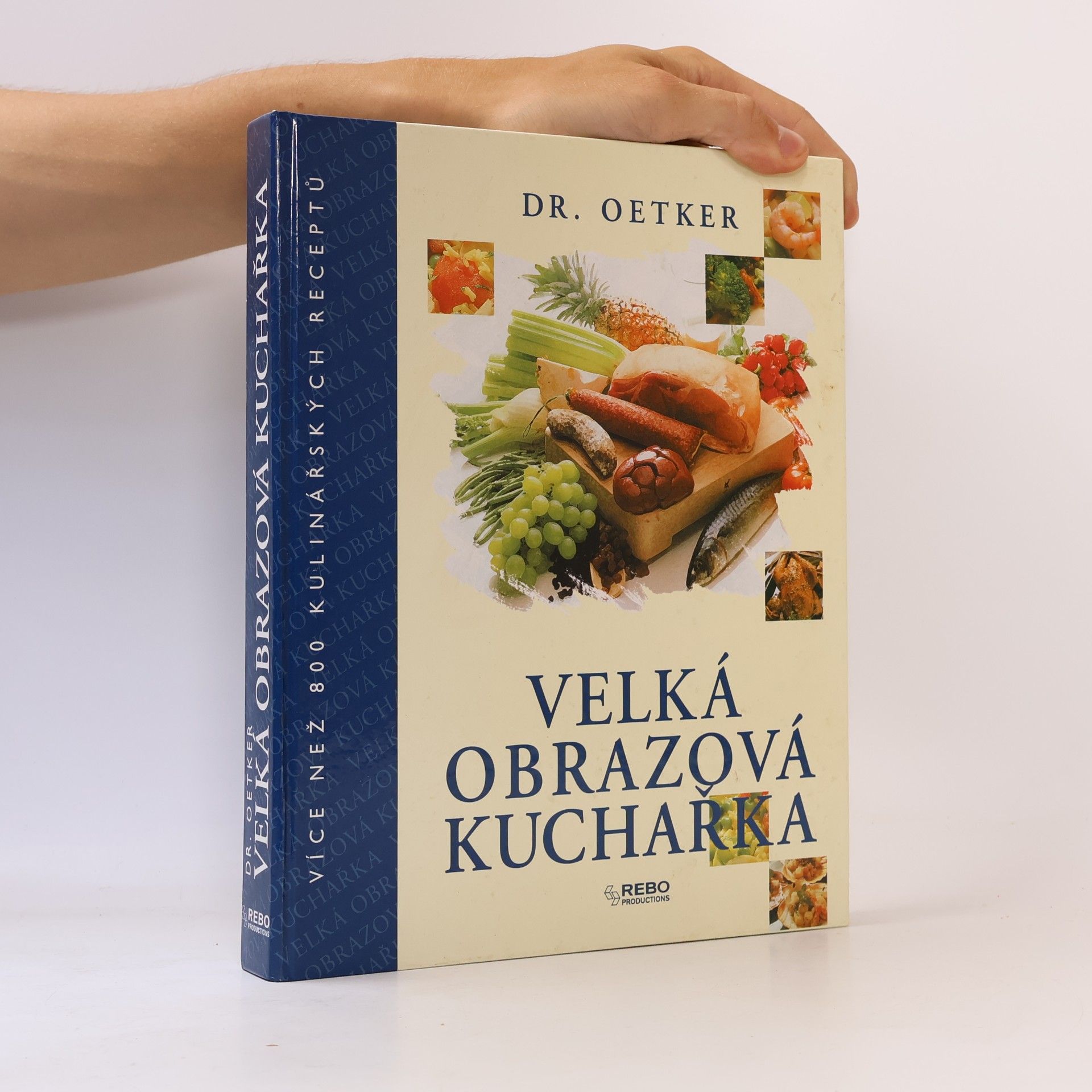 Kolektiv autorů Dr. Oetker - Velká obrazová kuchařka