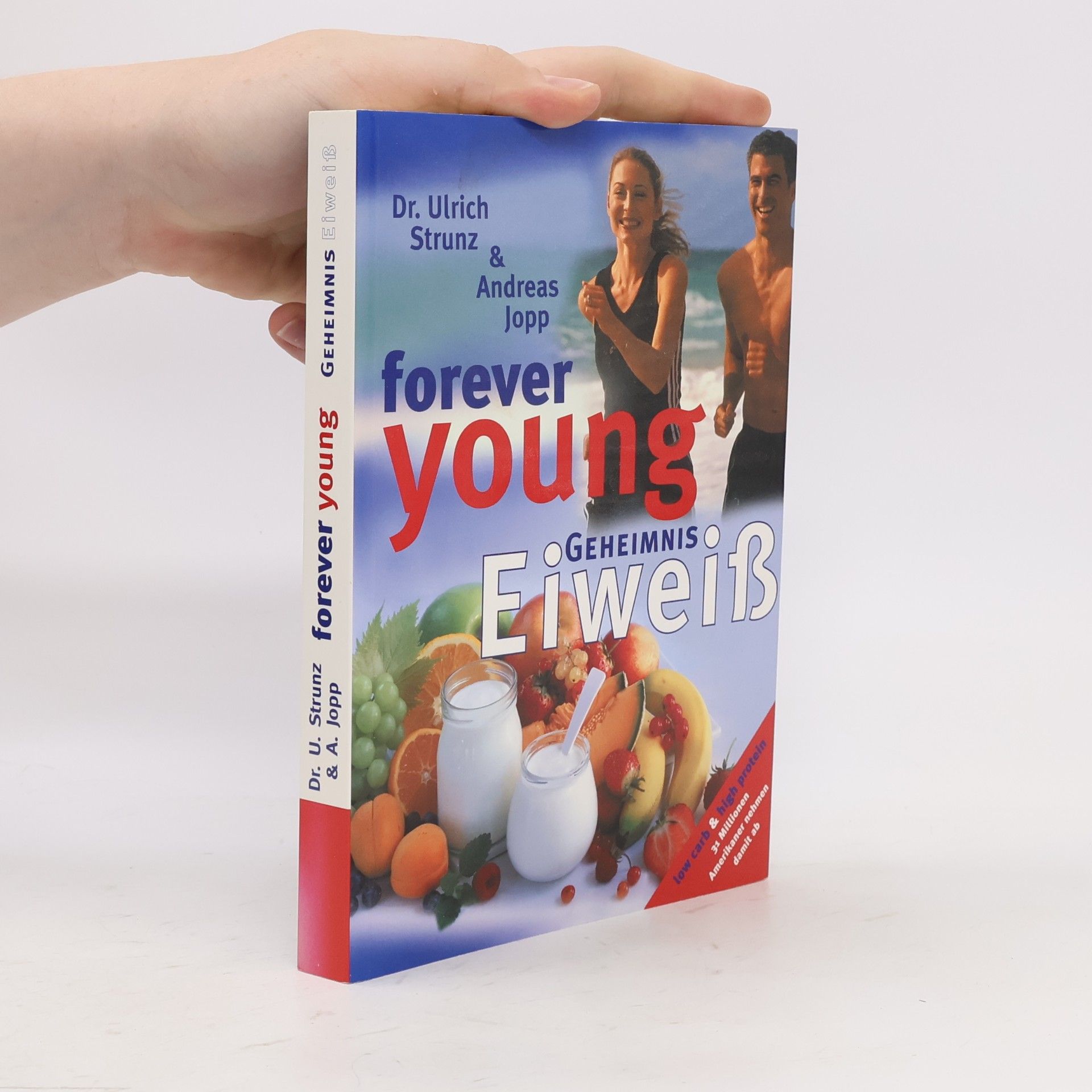 Forever Young. Geheimnis Eiweiß