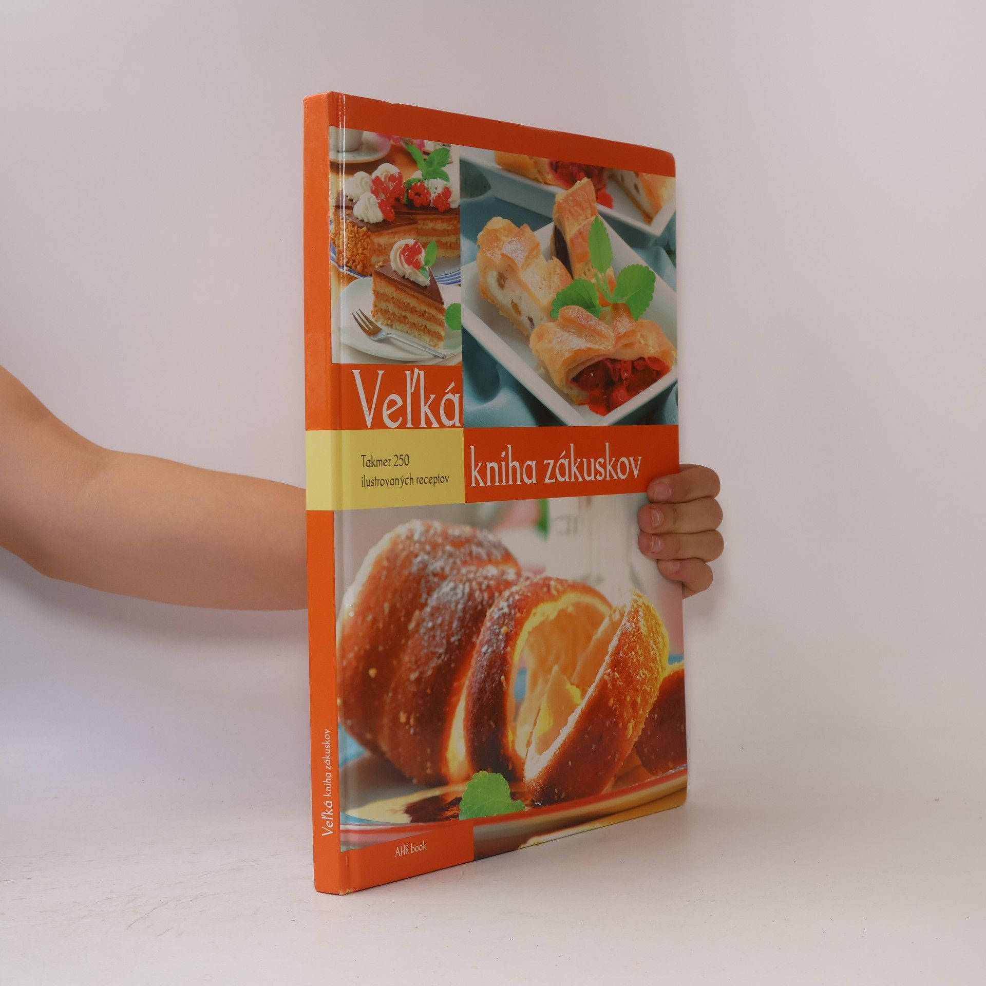 Autorenkollektiv Veĺká kniha zákuskov