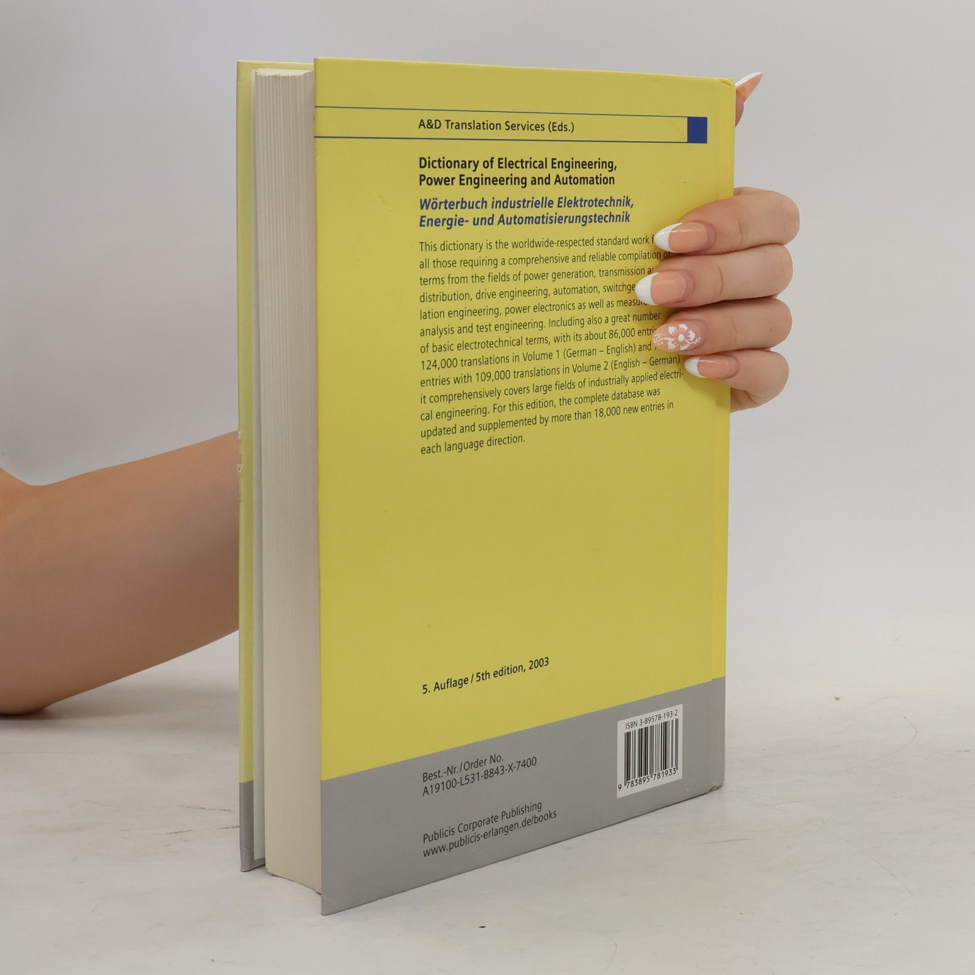 Siemens A&D Translation Services Dictionary of Electrical Engineering, Power Engineering and Automation / Wörterbuch Industrielle Elektrotechnik, Energie- und Automatisierungstechnik
