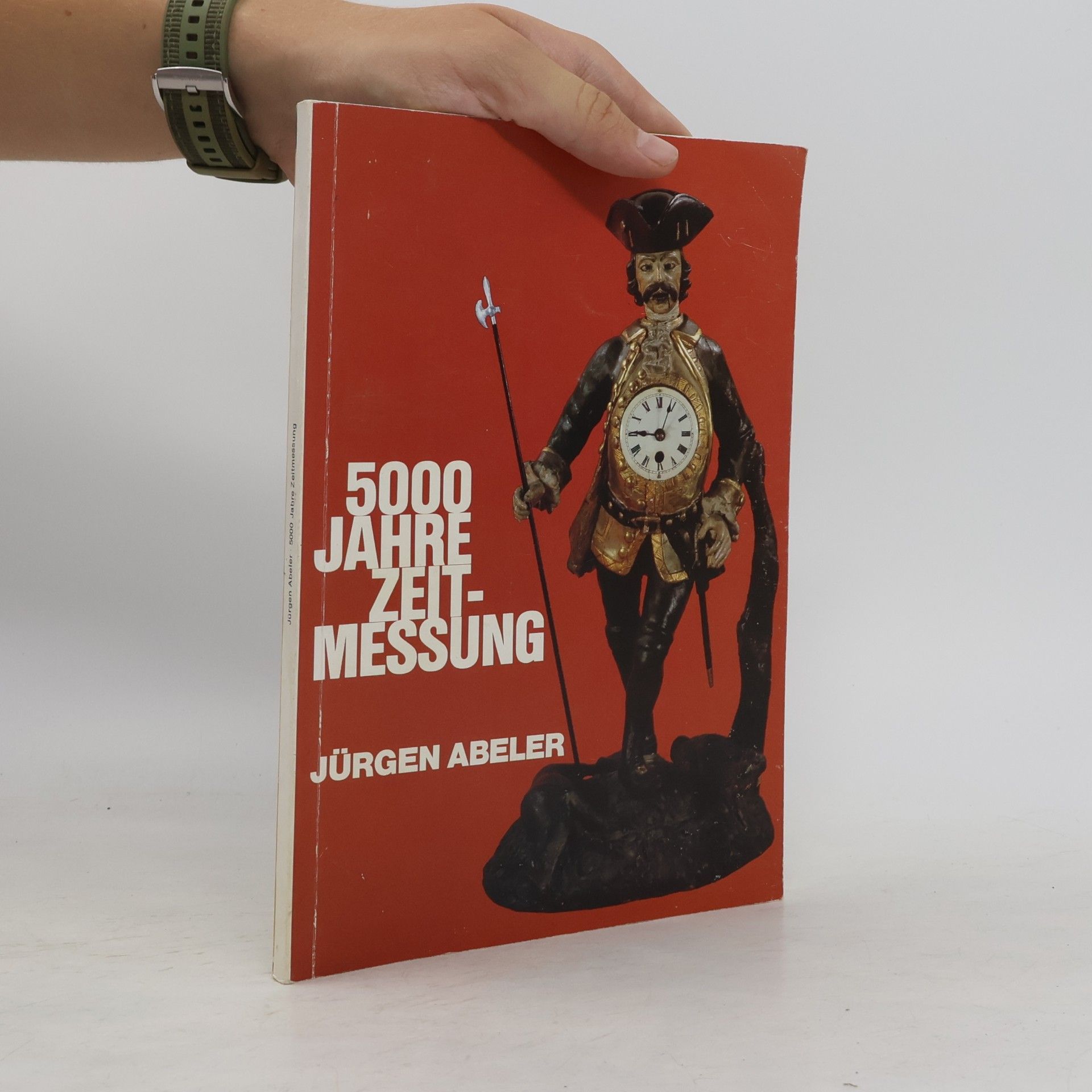 Jürgen Abeler 5000 Jahre Zeitmessung