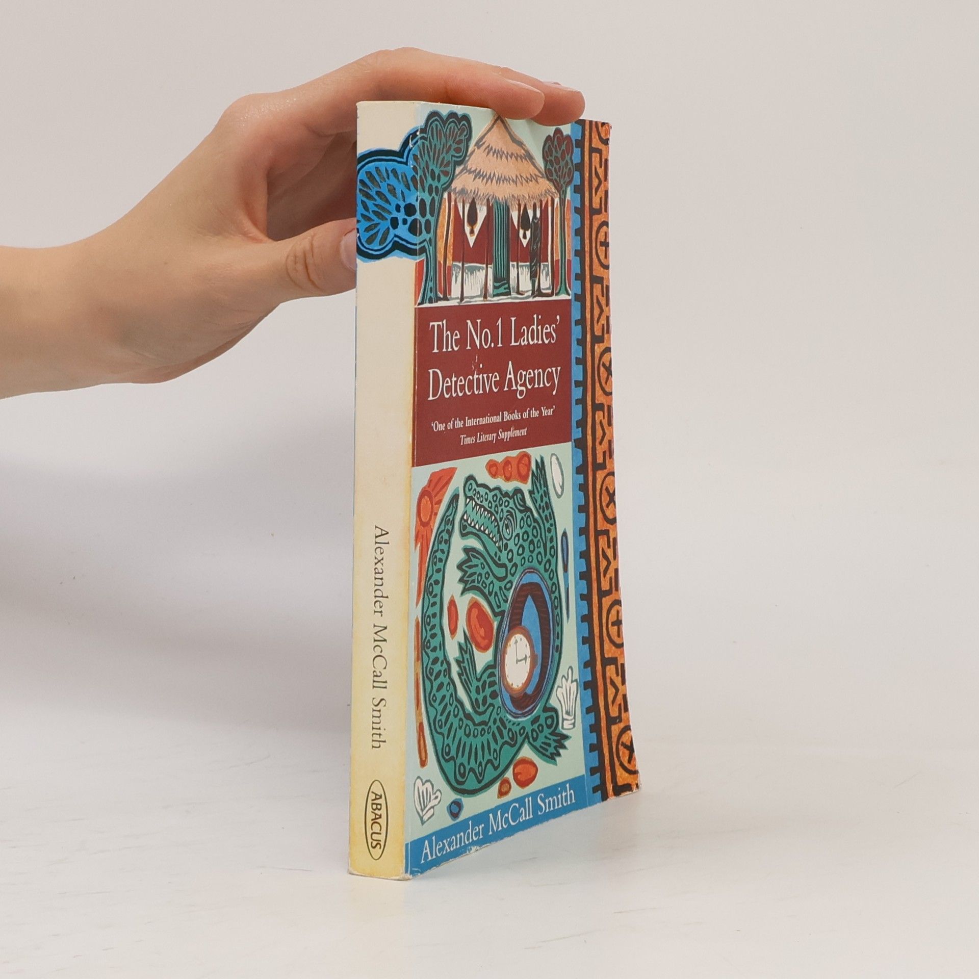 Alexander McCall Smith The No. 1 Ladies' Detective Agency