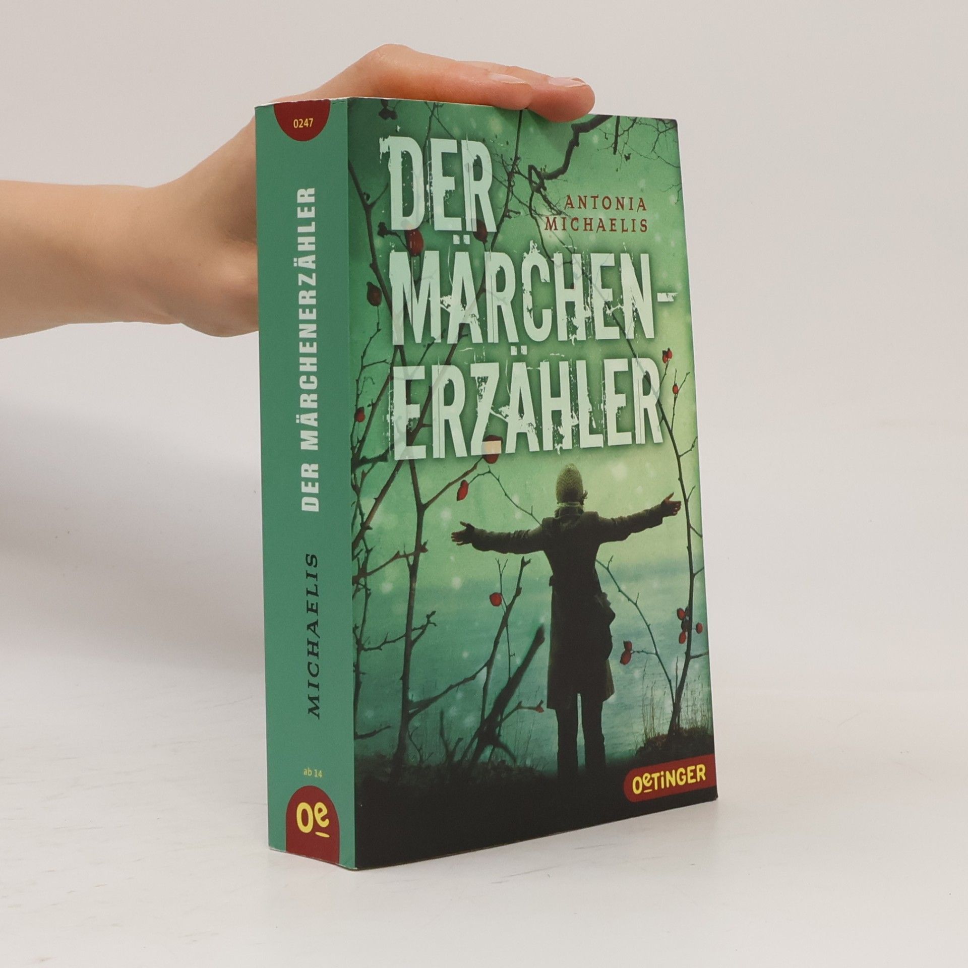 Antonia Michaelis Der Märchenerzähler