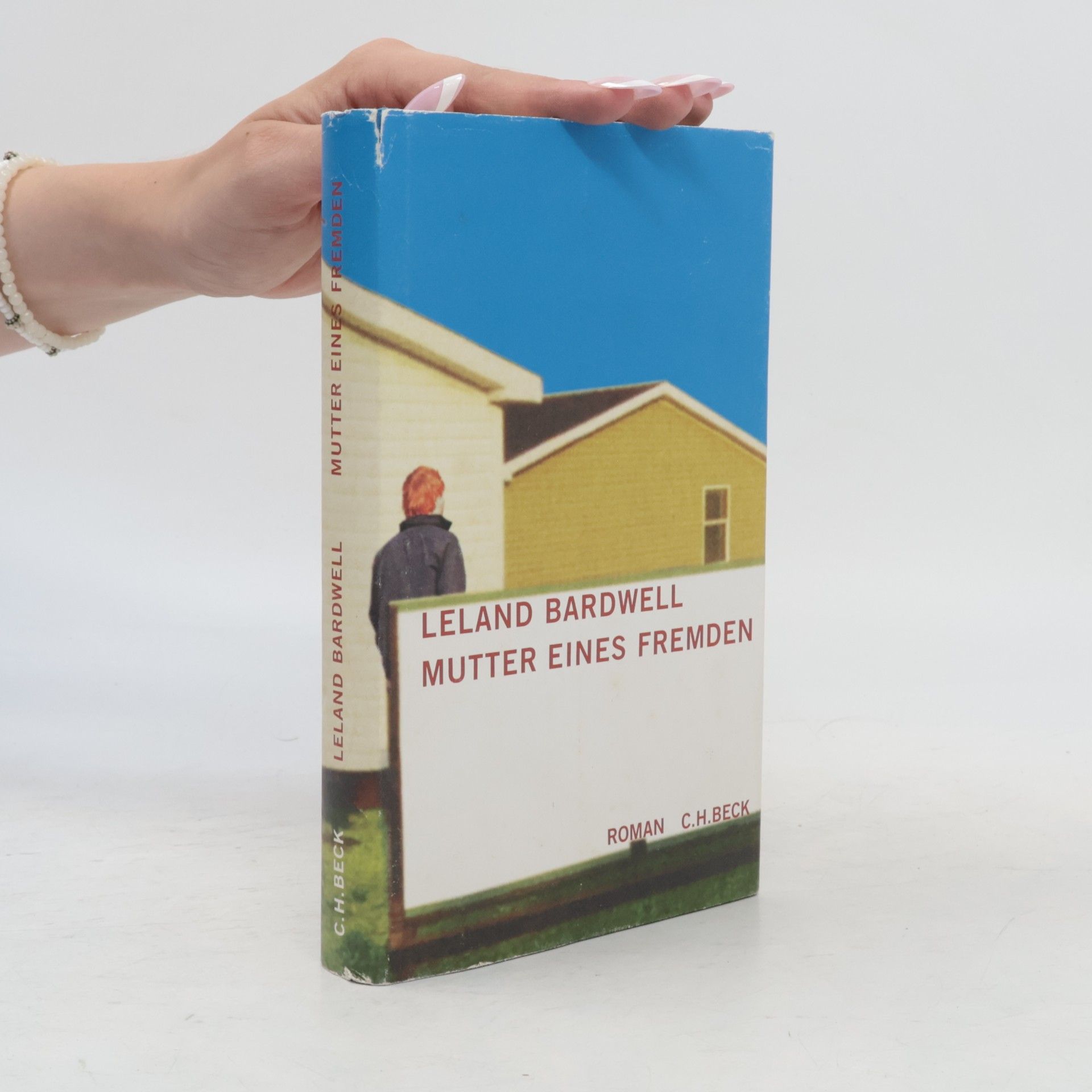 Leland Bardwell Mutter eines Fremden