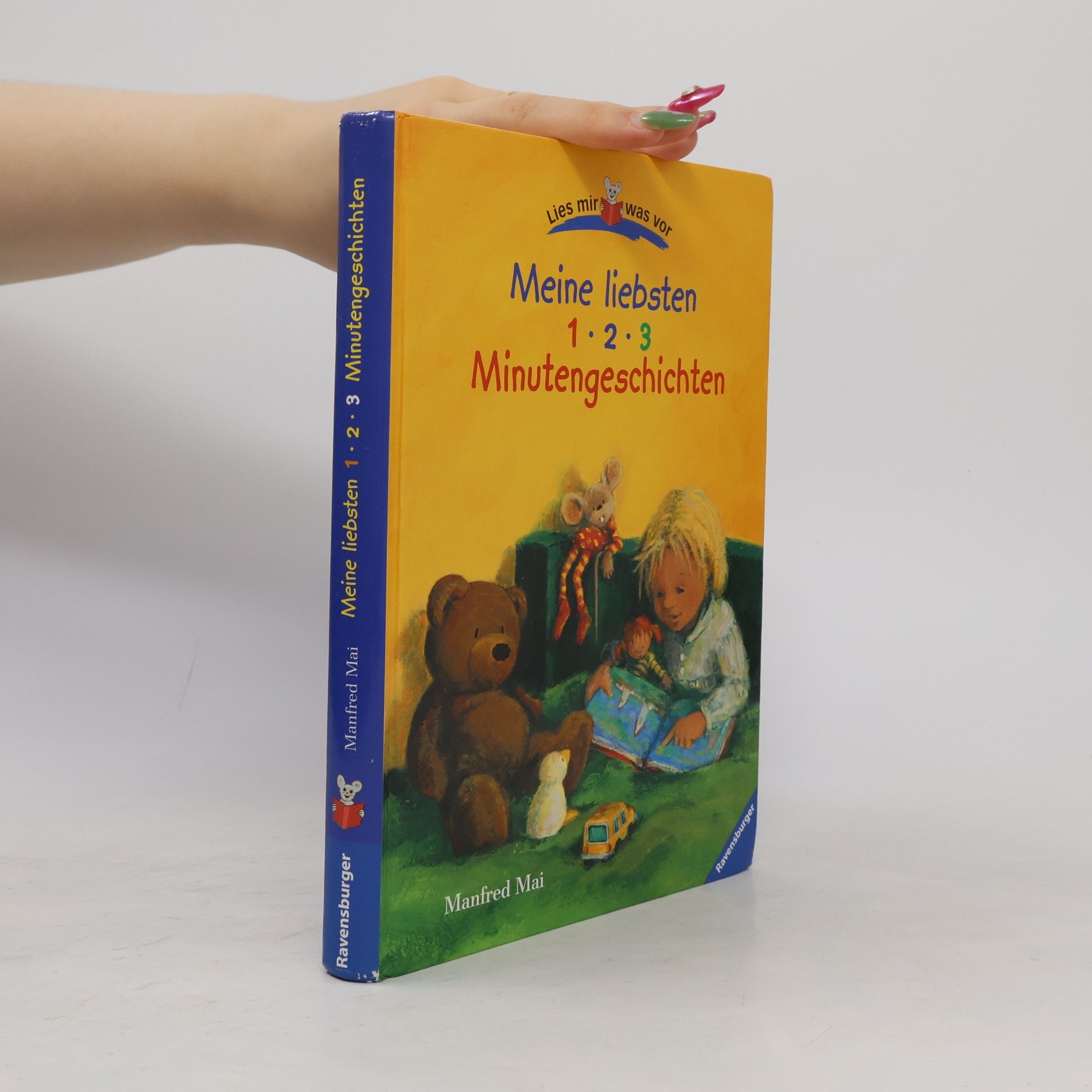 Manfred Mai Meine liebsten 1-2-3-Minutengeschichten