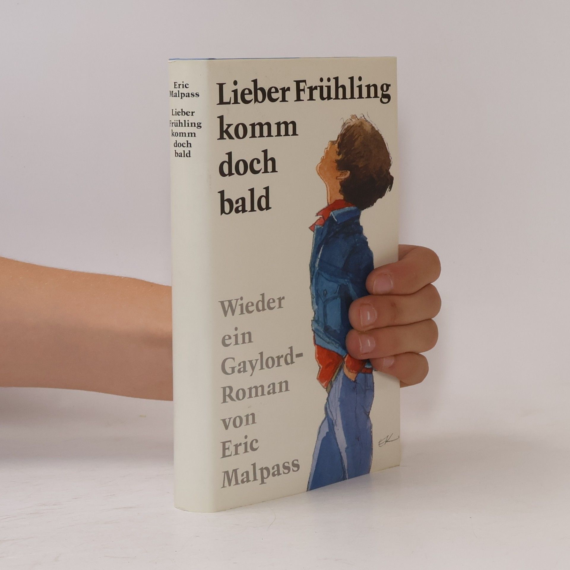 Eric Malpass Lieber Frühling, komm doch bald