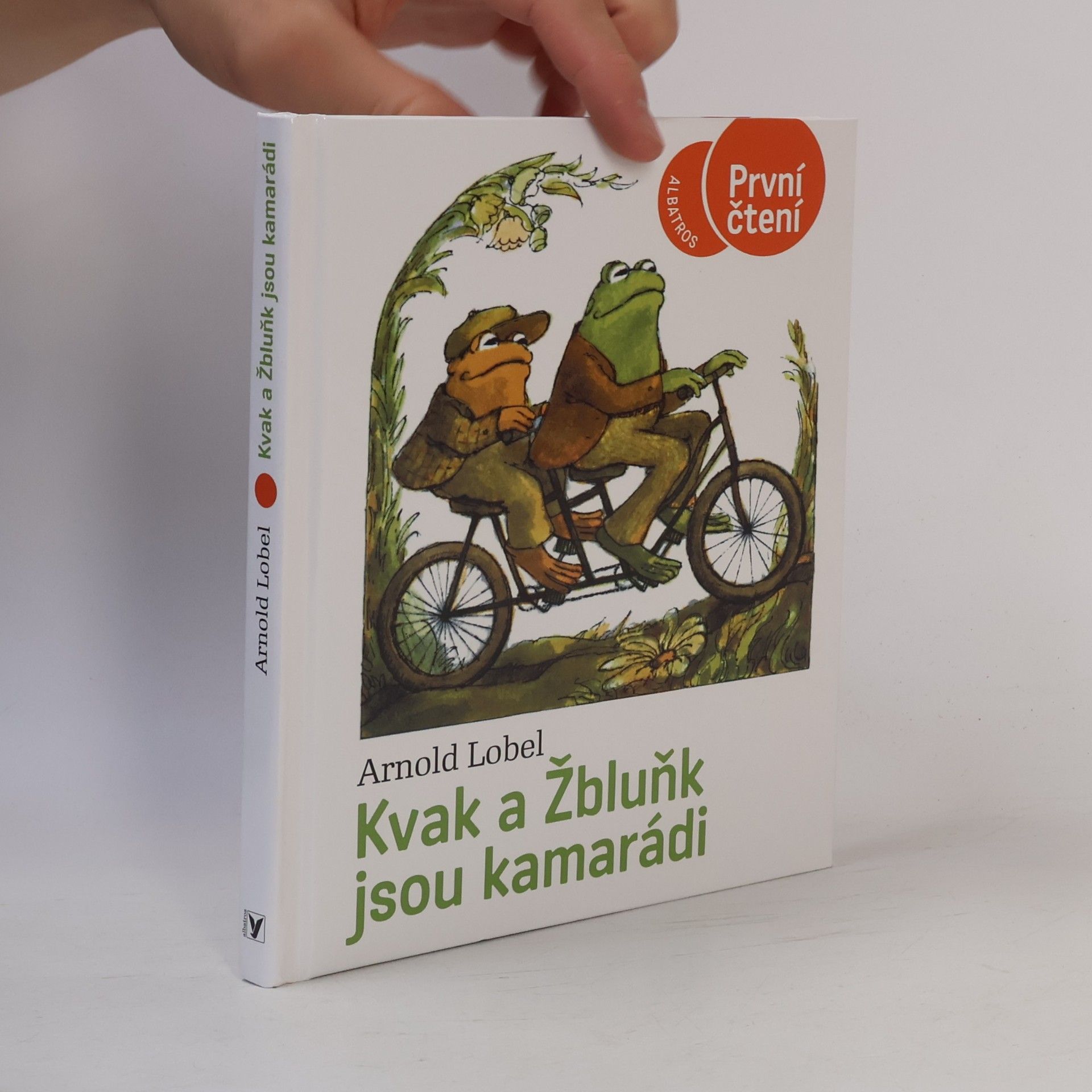 Arnold Lobel Kvak a Žbluňk jsou kamarádi