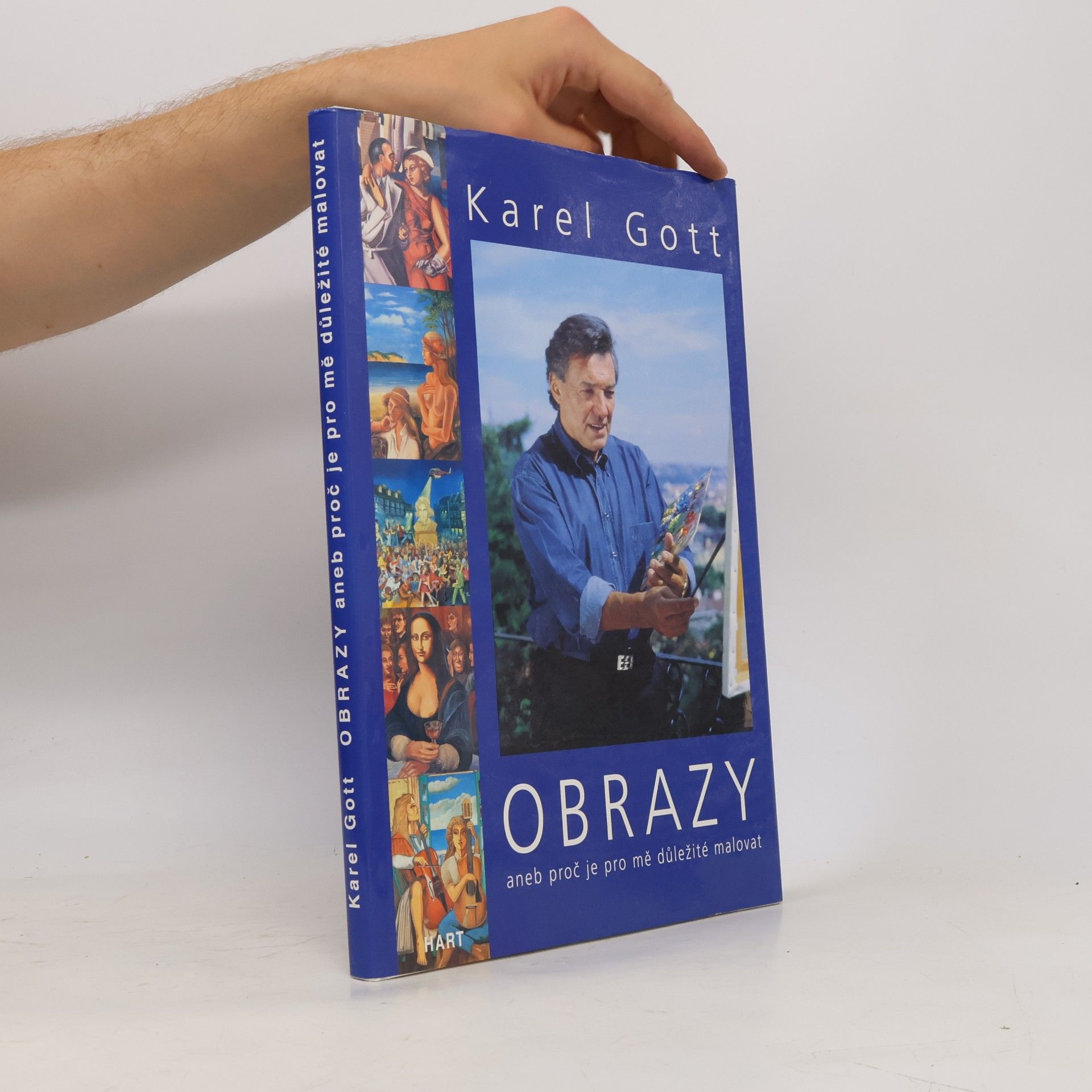 Karel Gott Obrazy aneb Proč je pro mně důležité malovat