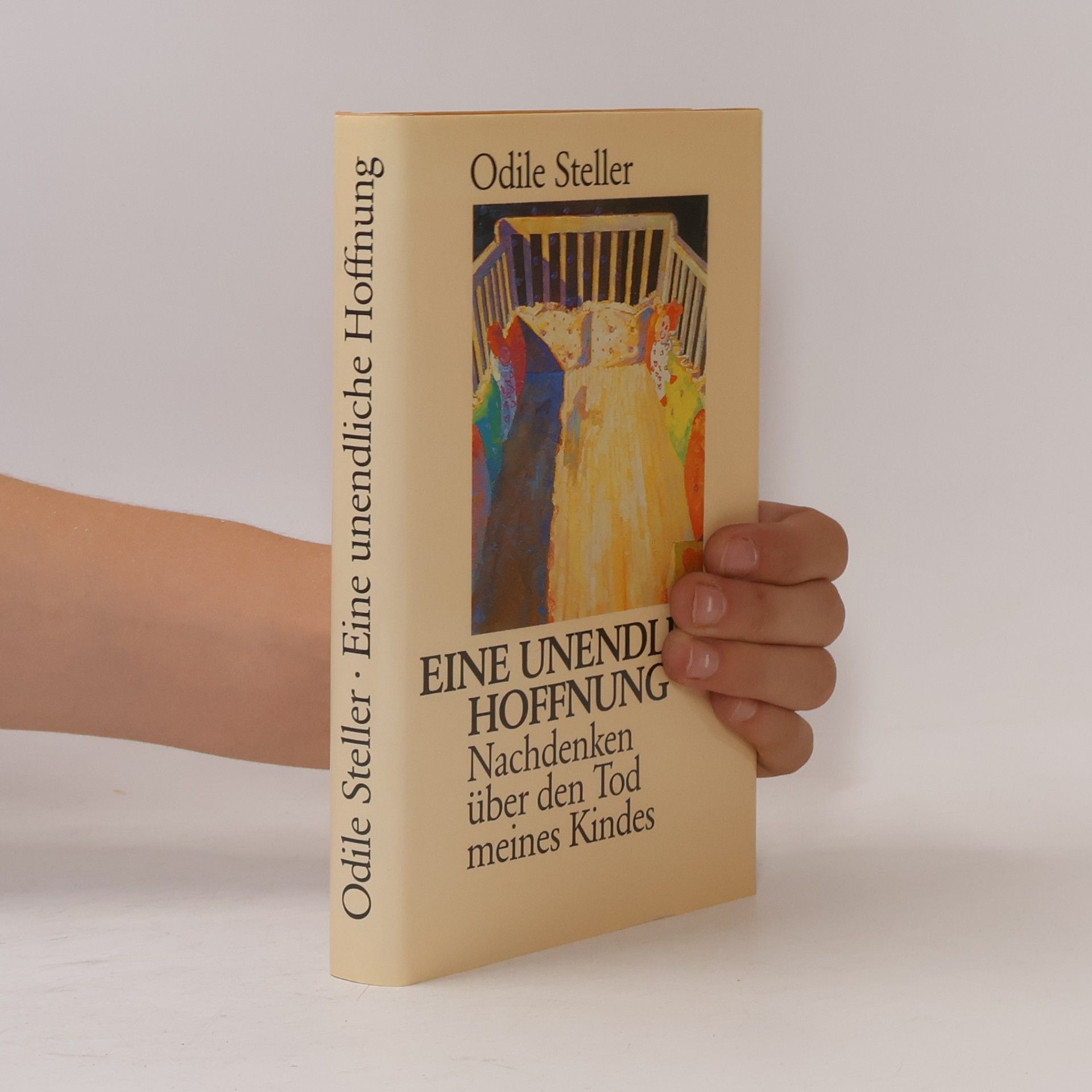 Odile Steller Eine unendliche Hoffnung