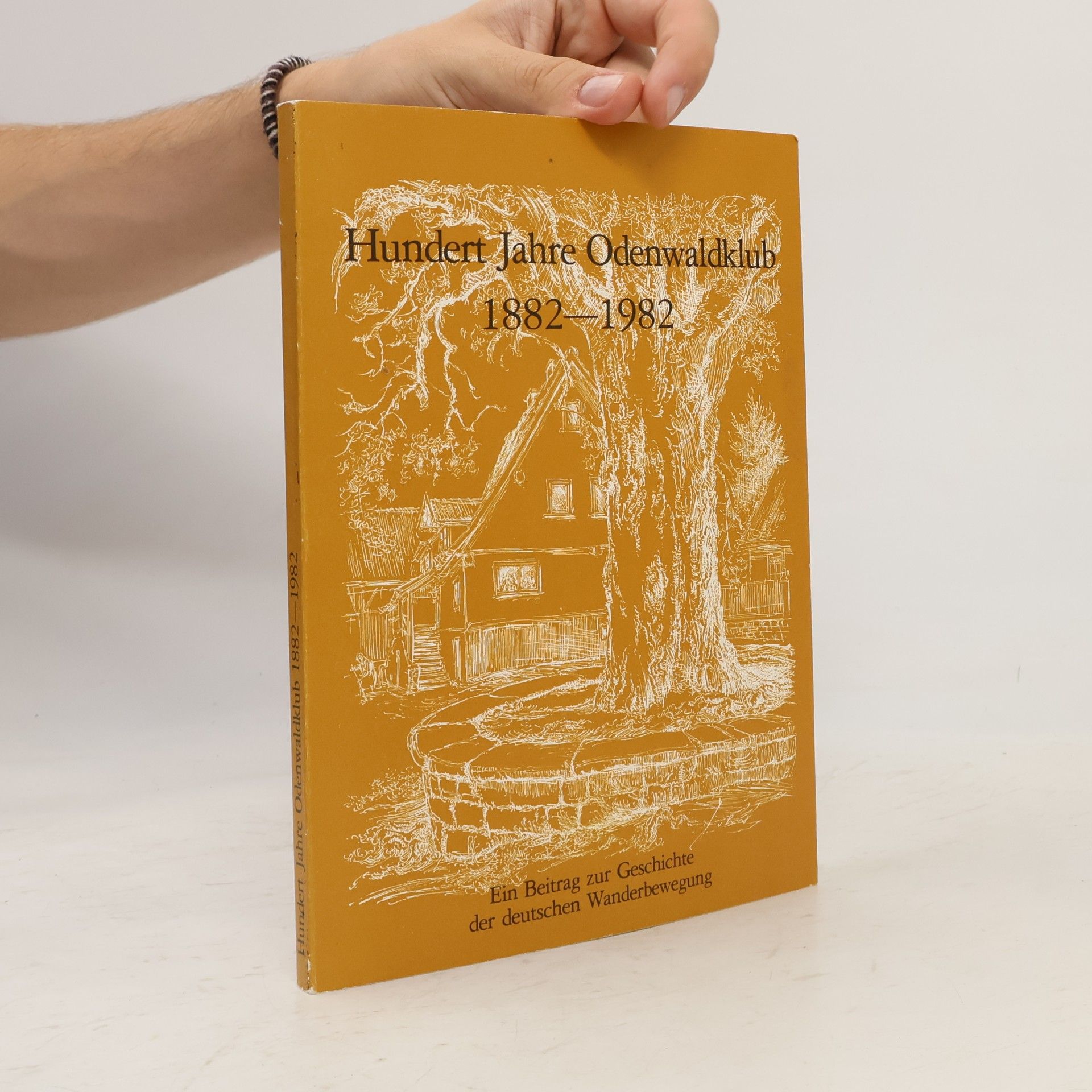 kolektiv Hundert Jahre Odenwaldklub 1882-1982
