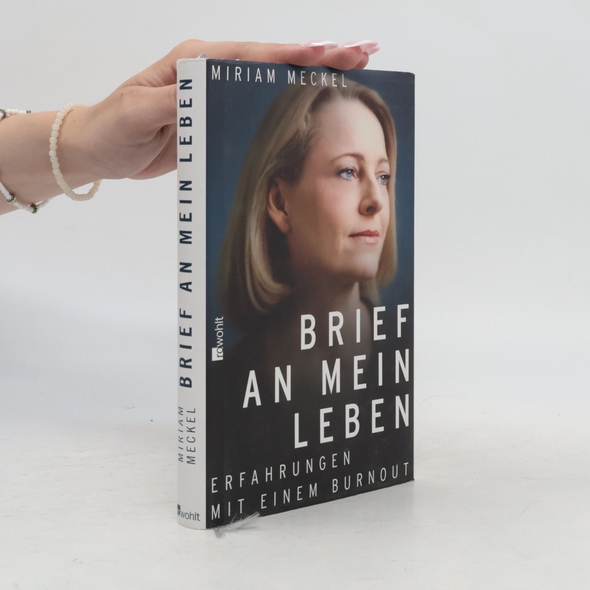 Miriam Meckel Brief an mein Leben