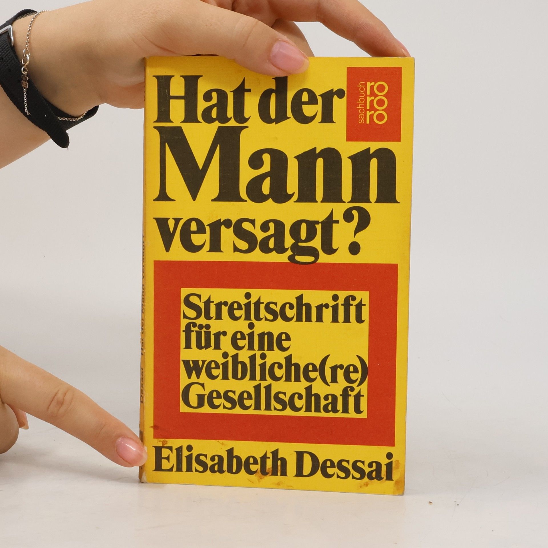 Elisabeth Dessai Hat der Mann versagt?