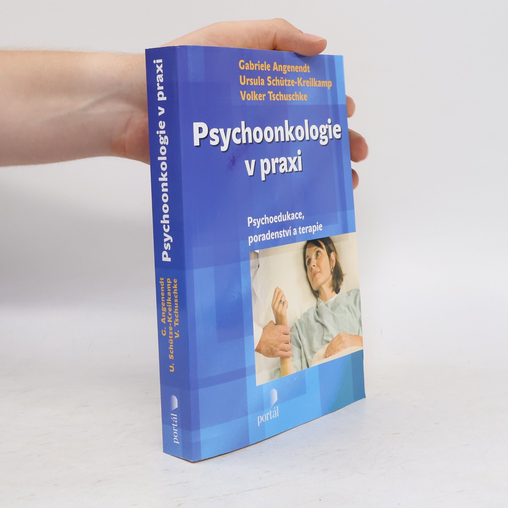 Josef Beuth Psychoonkologie v praxi: Psychoedukace, poradenství a terapie