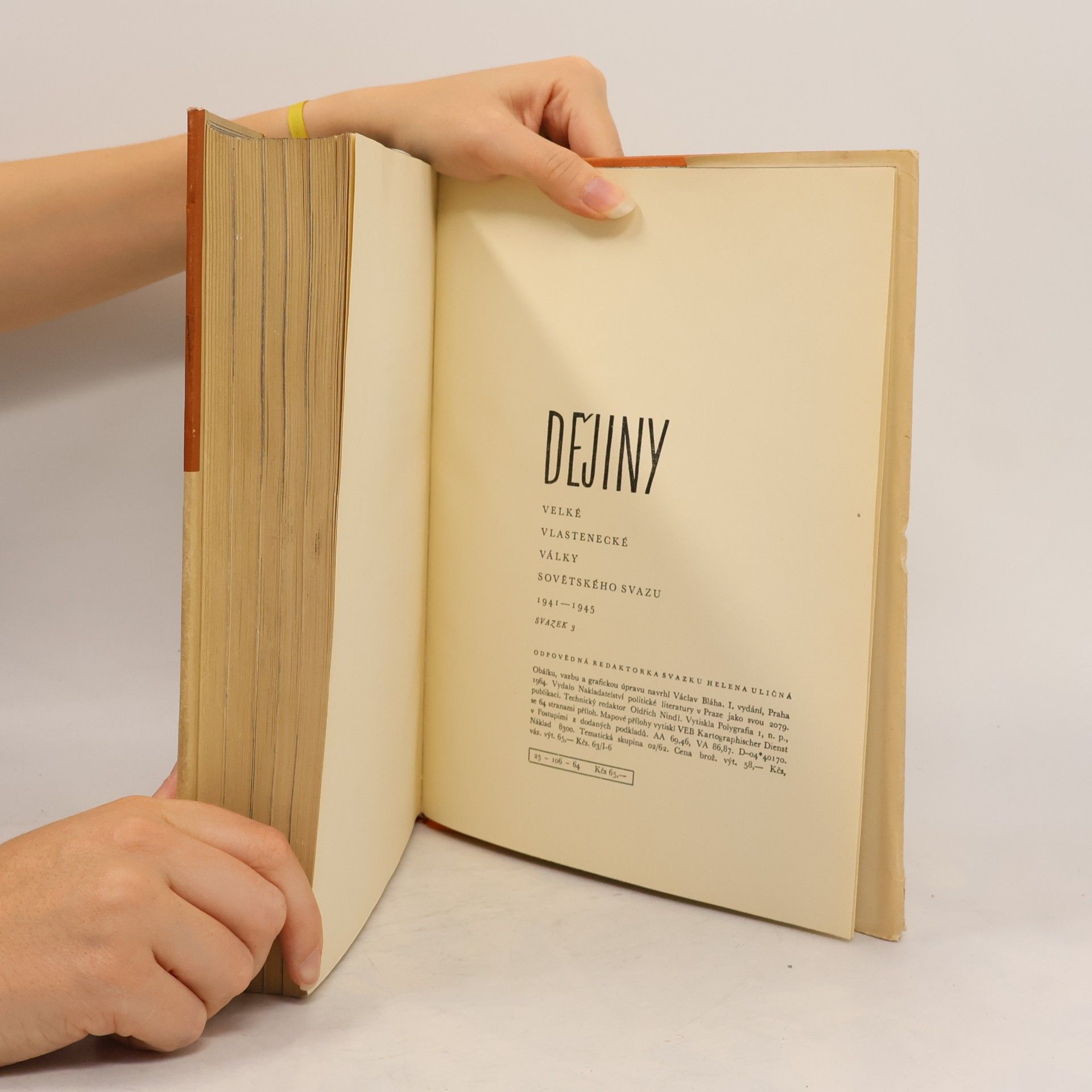 Autorenkollektiv Dějiny Velké vlastenecké války Sovětského svazu 3. 1941-1945