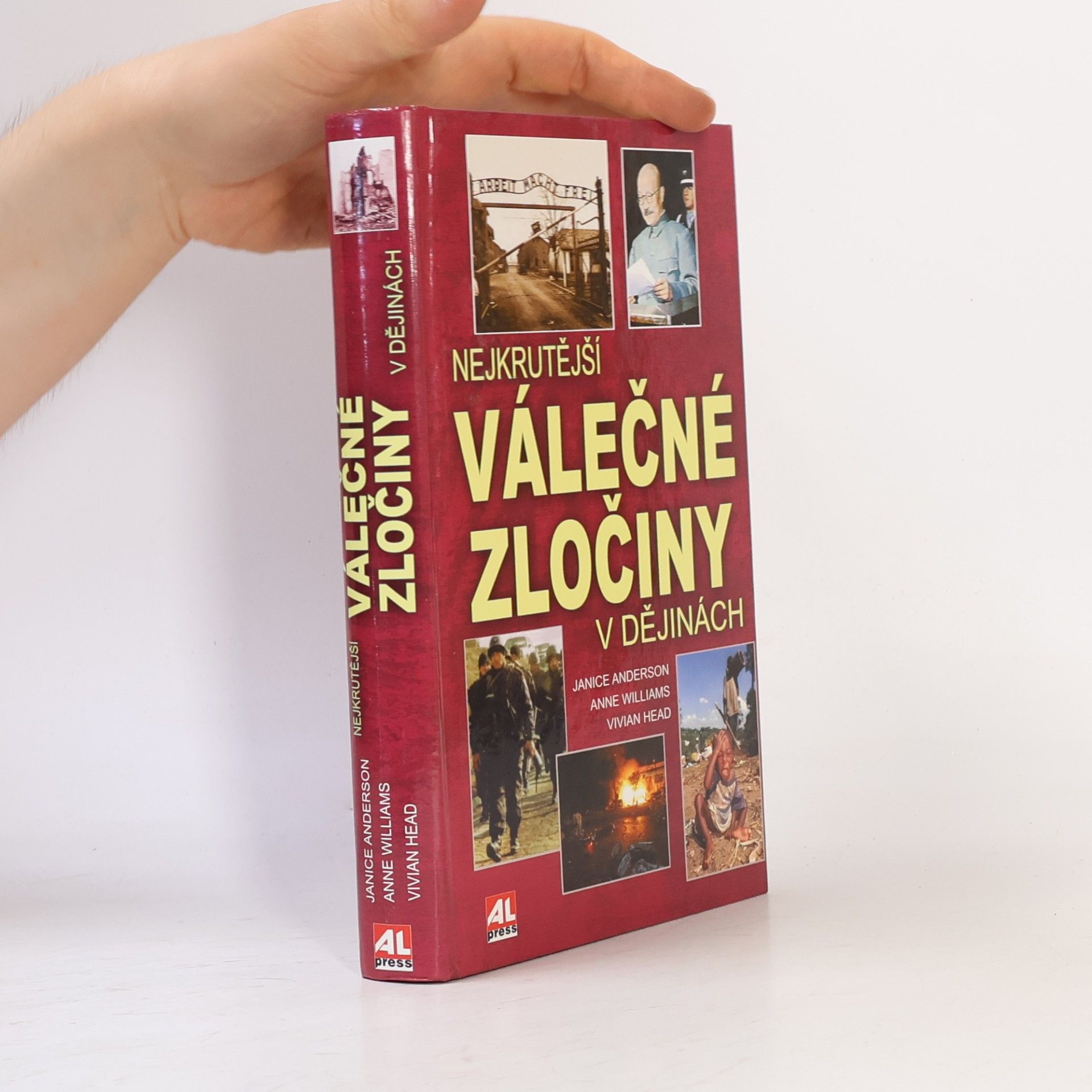 Janice Anderson Nejkrutější válečné zločiny v dějinách