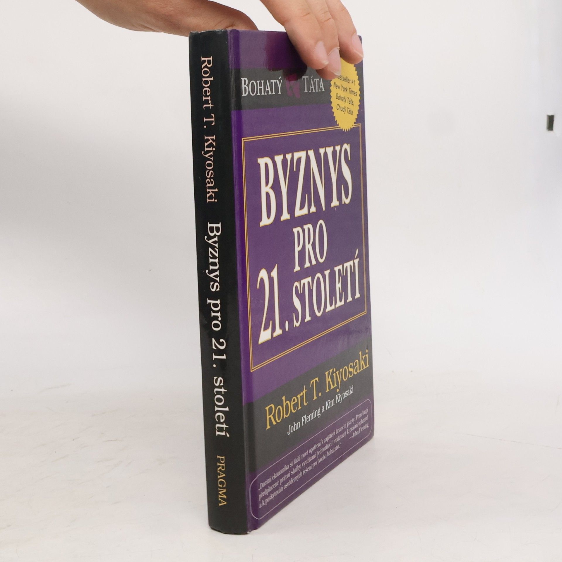 Robert Kiyosaki Byznys pro 21. století