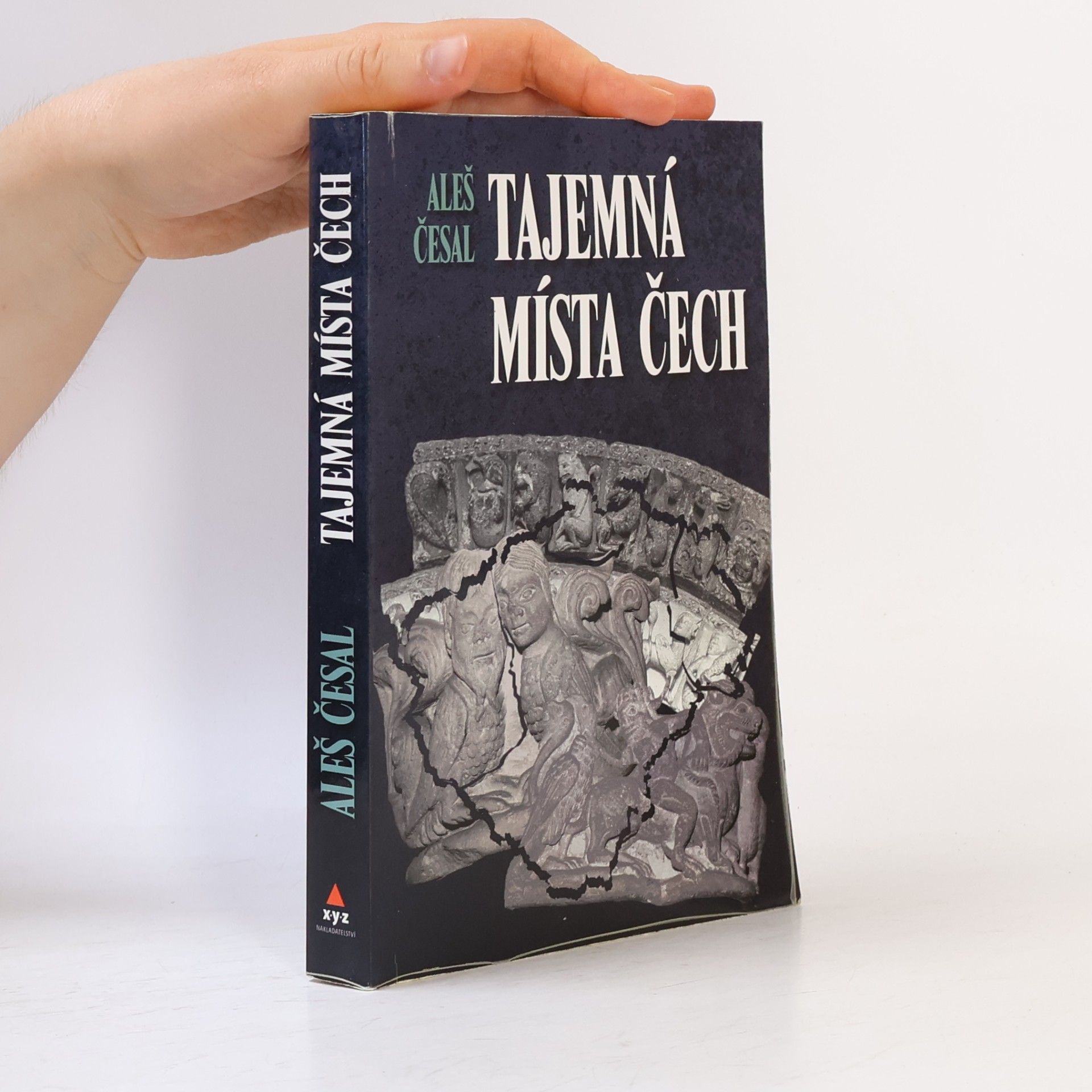 Aleš Česal Tajemná místa Čech