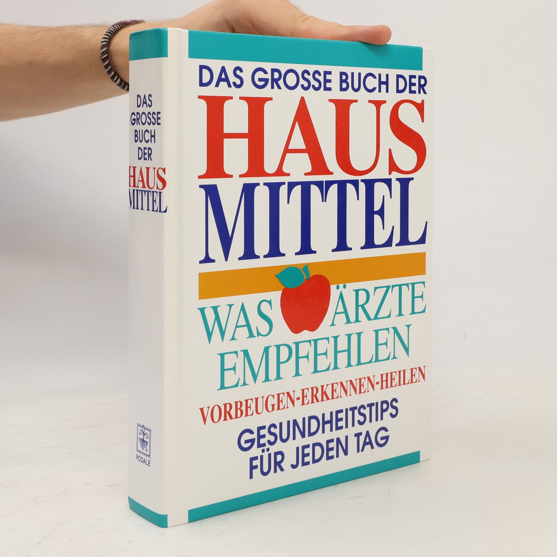 Autorenkollektiv Das grosse Buch der Hausmittel