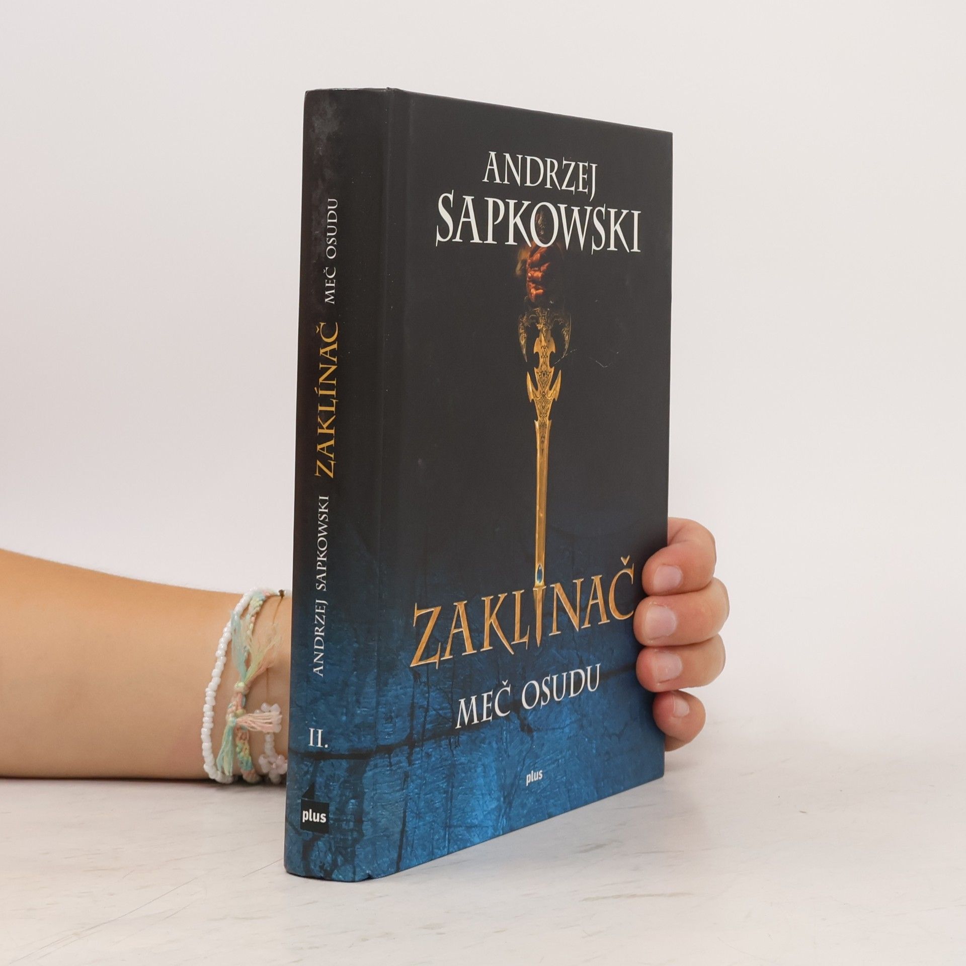 Andrzej Sapkowski Zaklínač II. Meč osudu