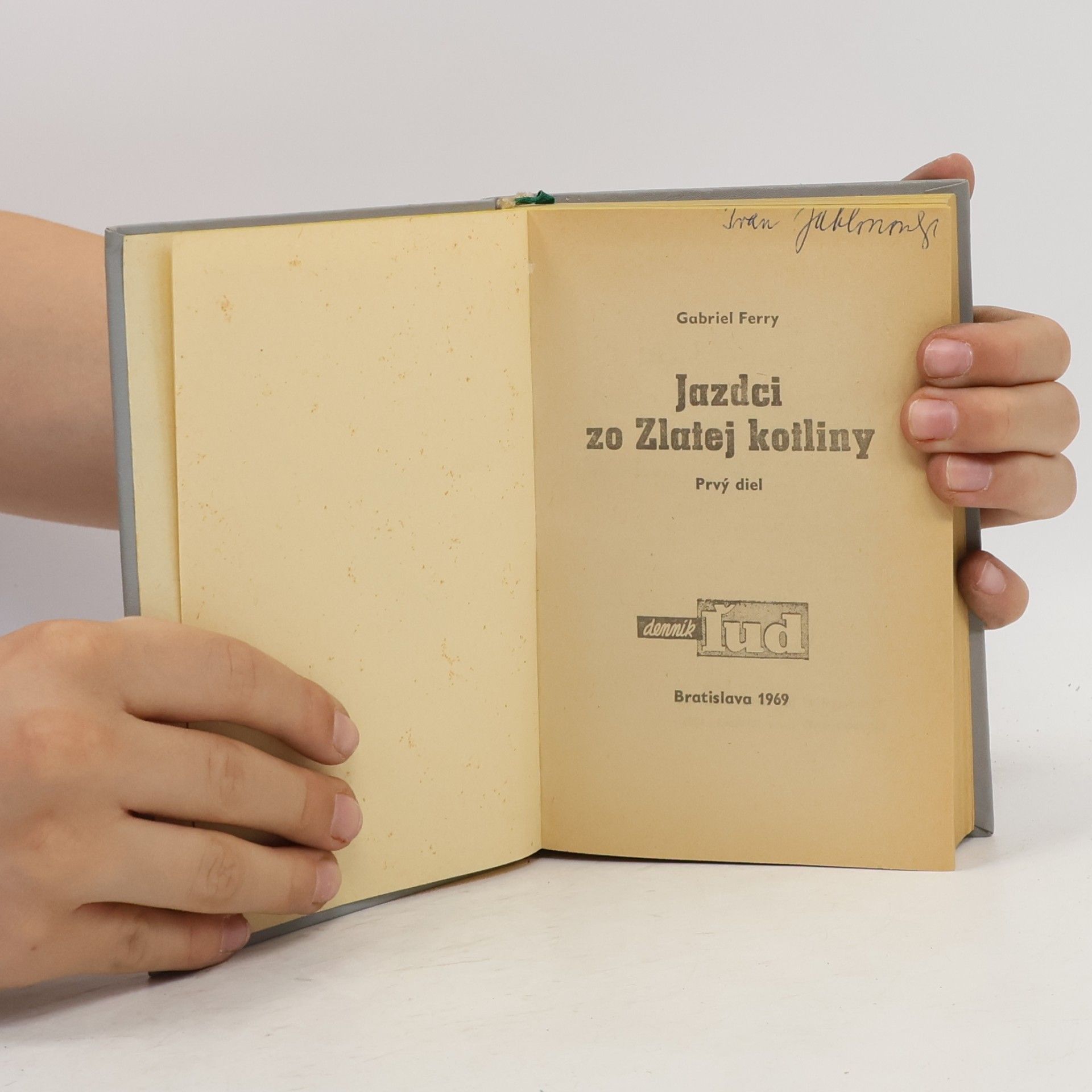 Gabriel Ferry Jazdci zo Zlatej kotliny 1